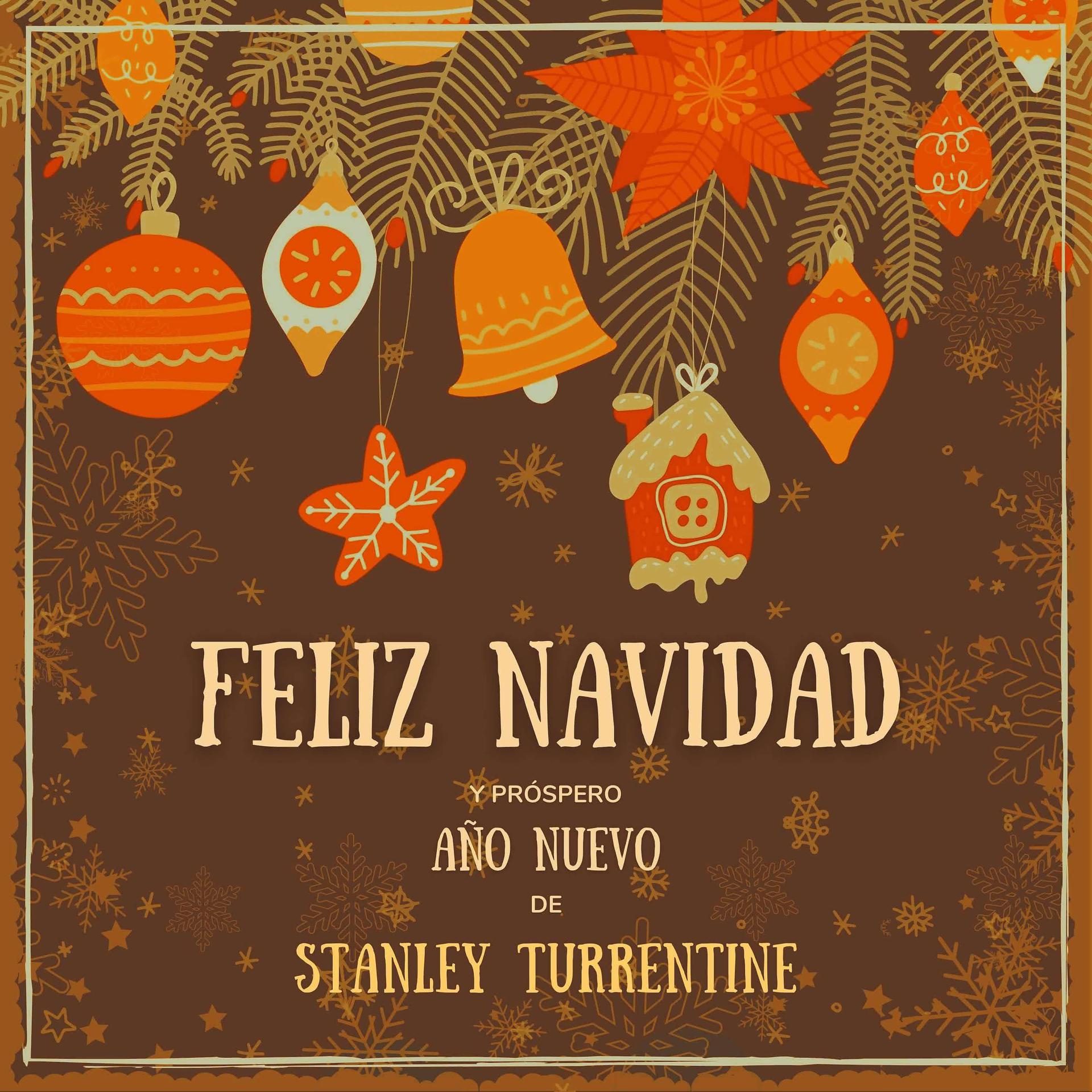 Постер альбома Feliz Navidad y próspero Año Nuevo de Stanley Turrentine