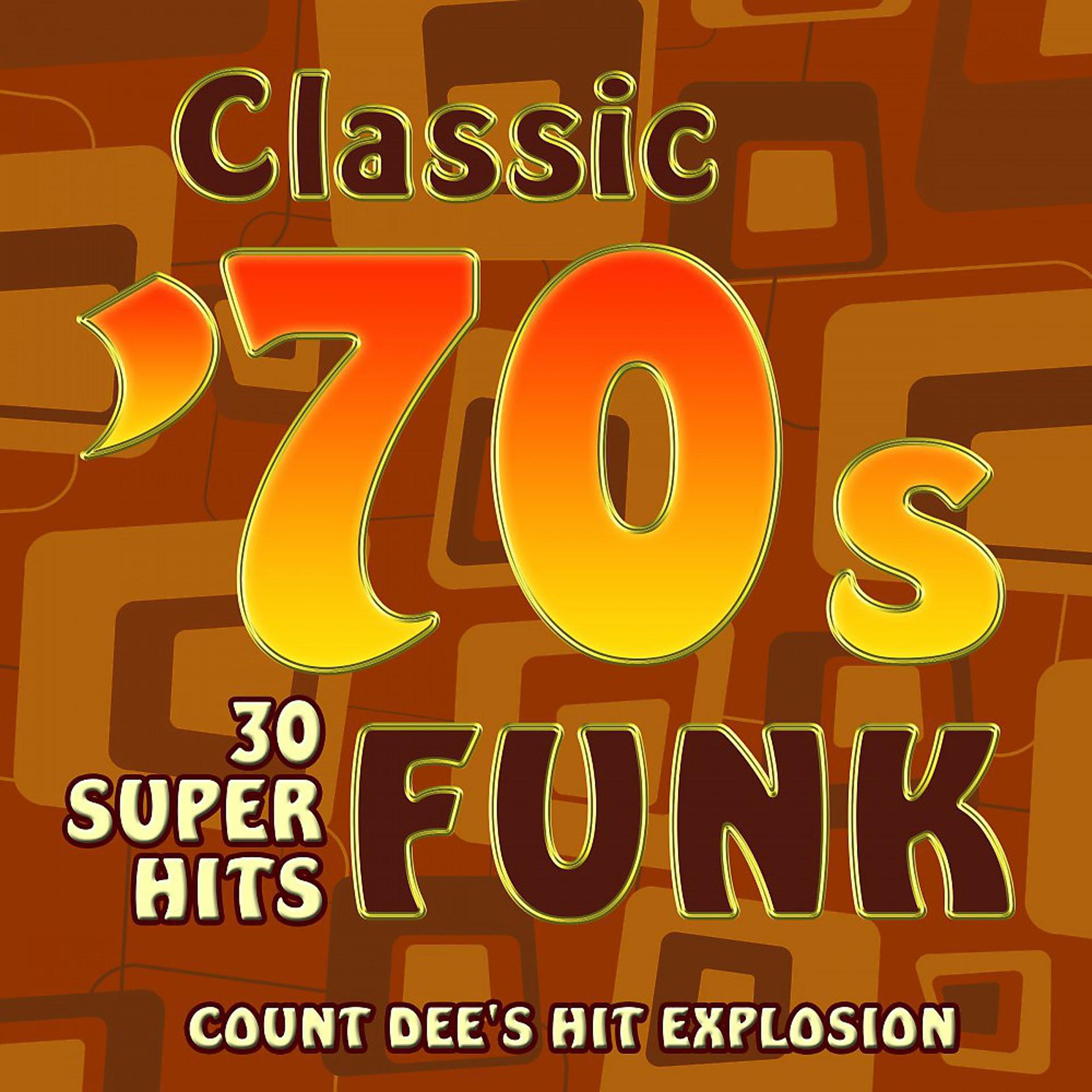 Постер альбома Classic 70s Funk - 30 Super Hits