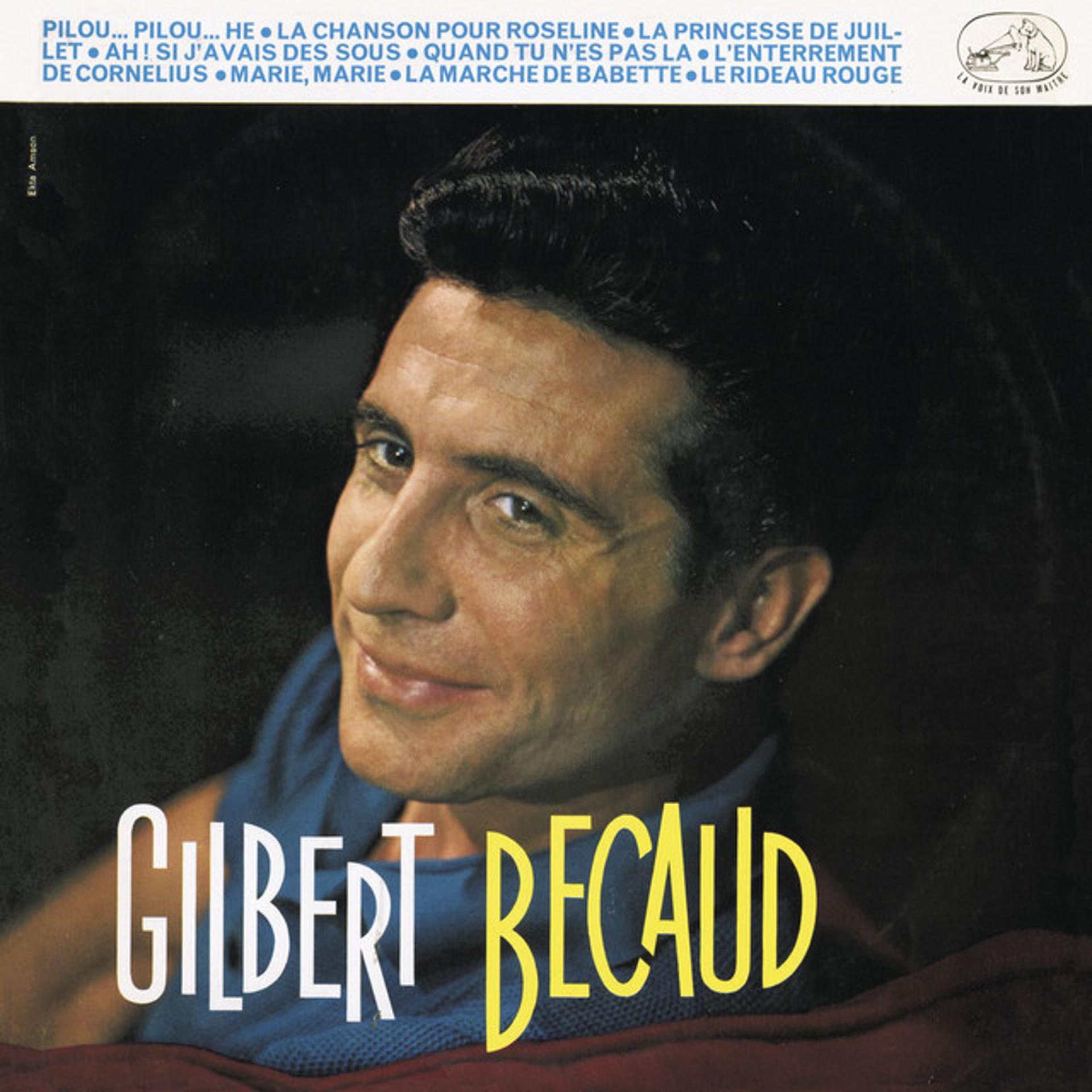 Постер альбома Gilbert Becaud (1958-1960) [2011 Remastered] [Deluxe version]