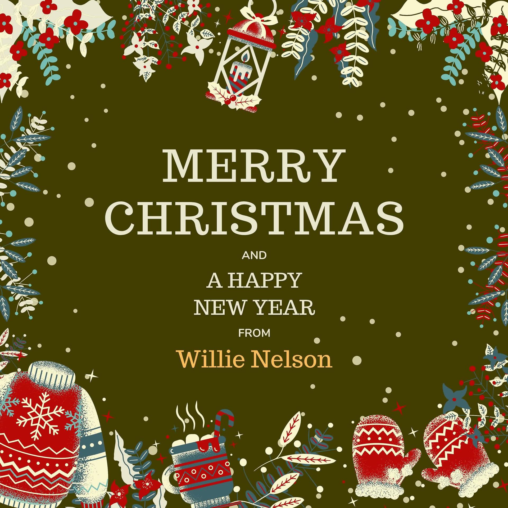 Постер альбома Feliz Navidad y próspero Año Nuevo de Willie Nelson