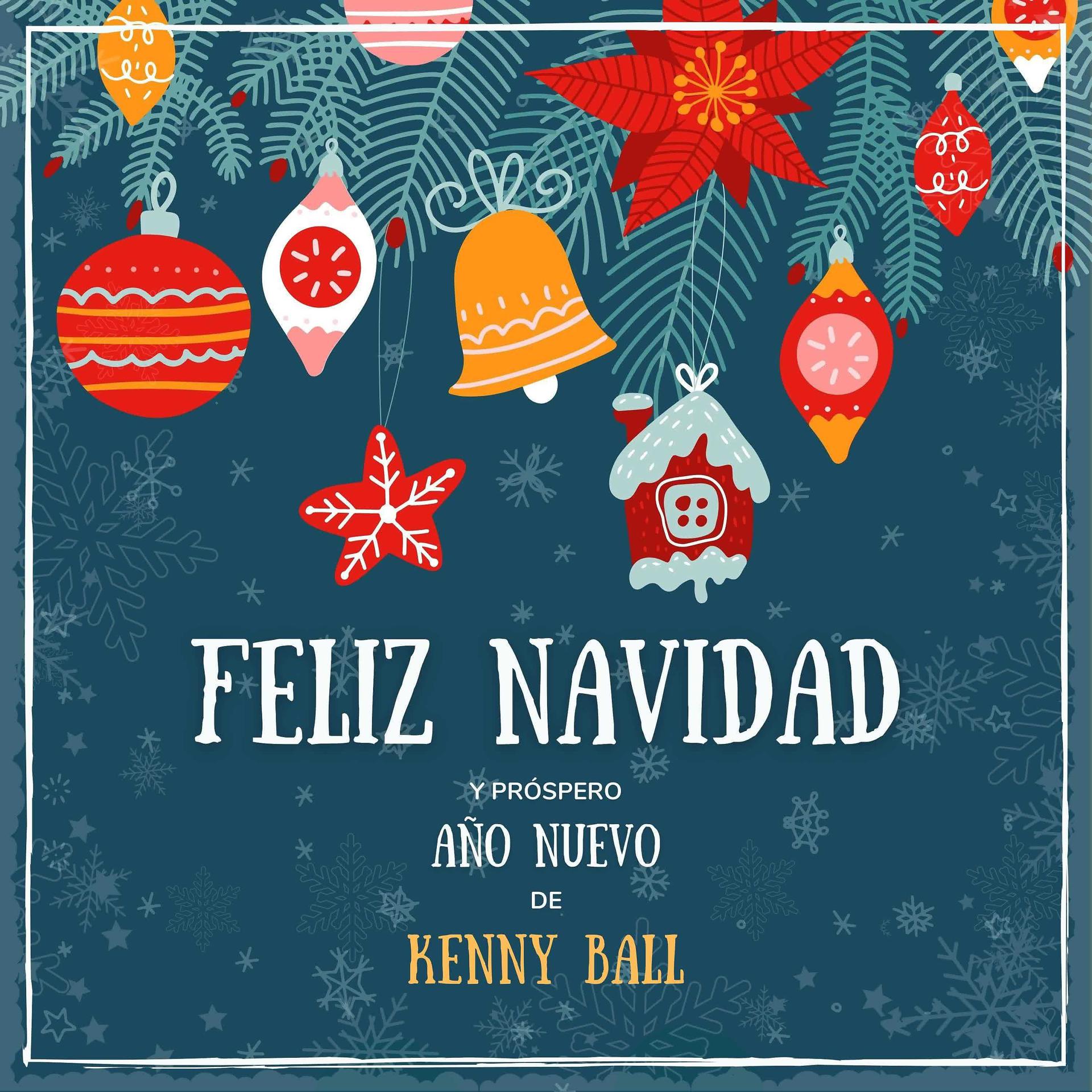 Постер альбома Feliz Navidad y próspero Año Nuevo de Kenny Ball