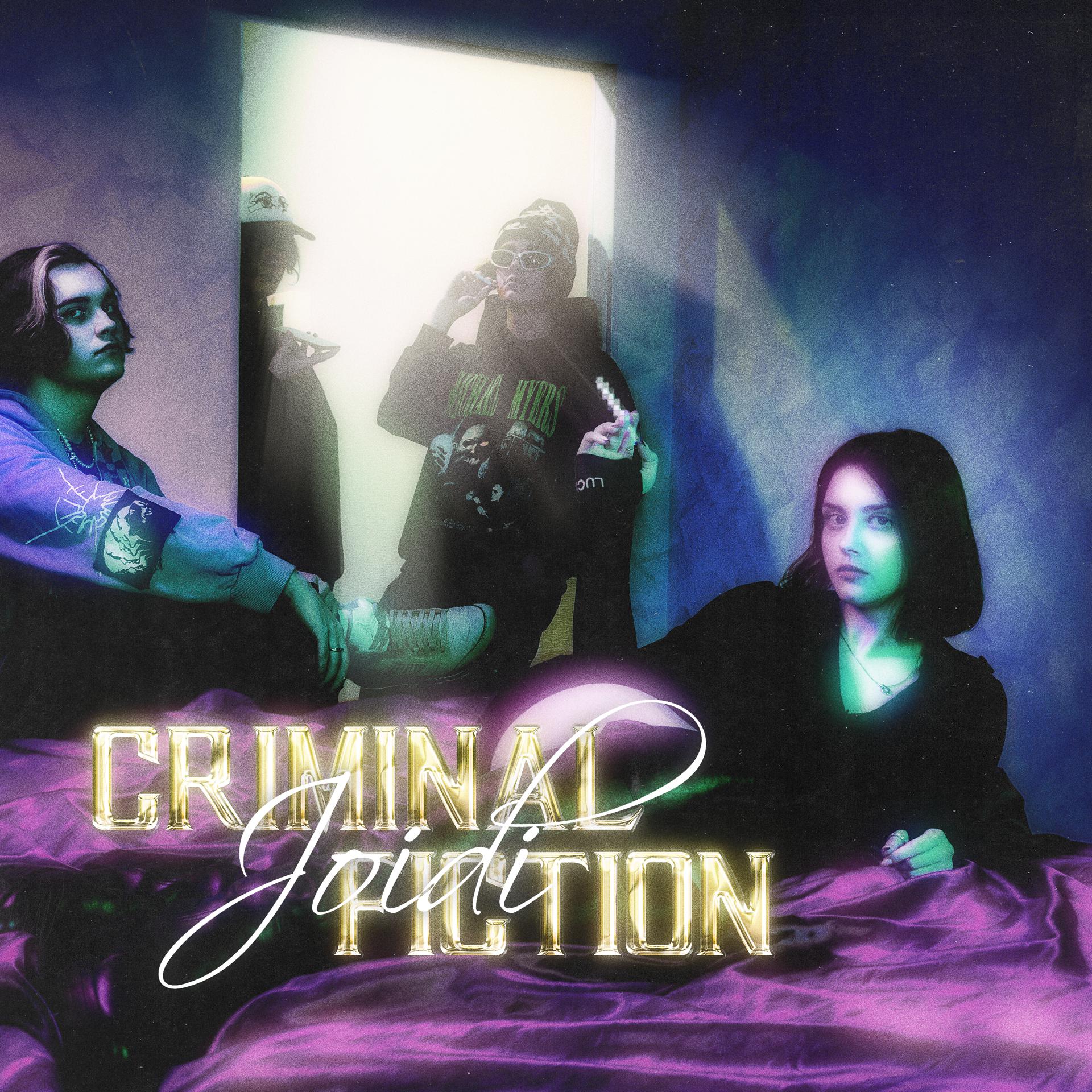 Постер альбома CRIMINAL FICTION