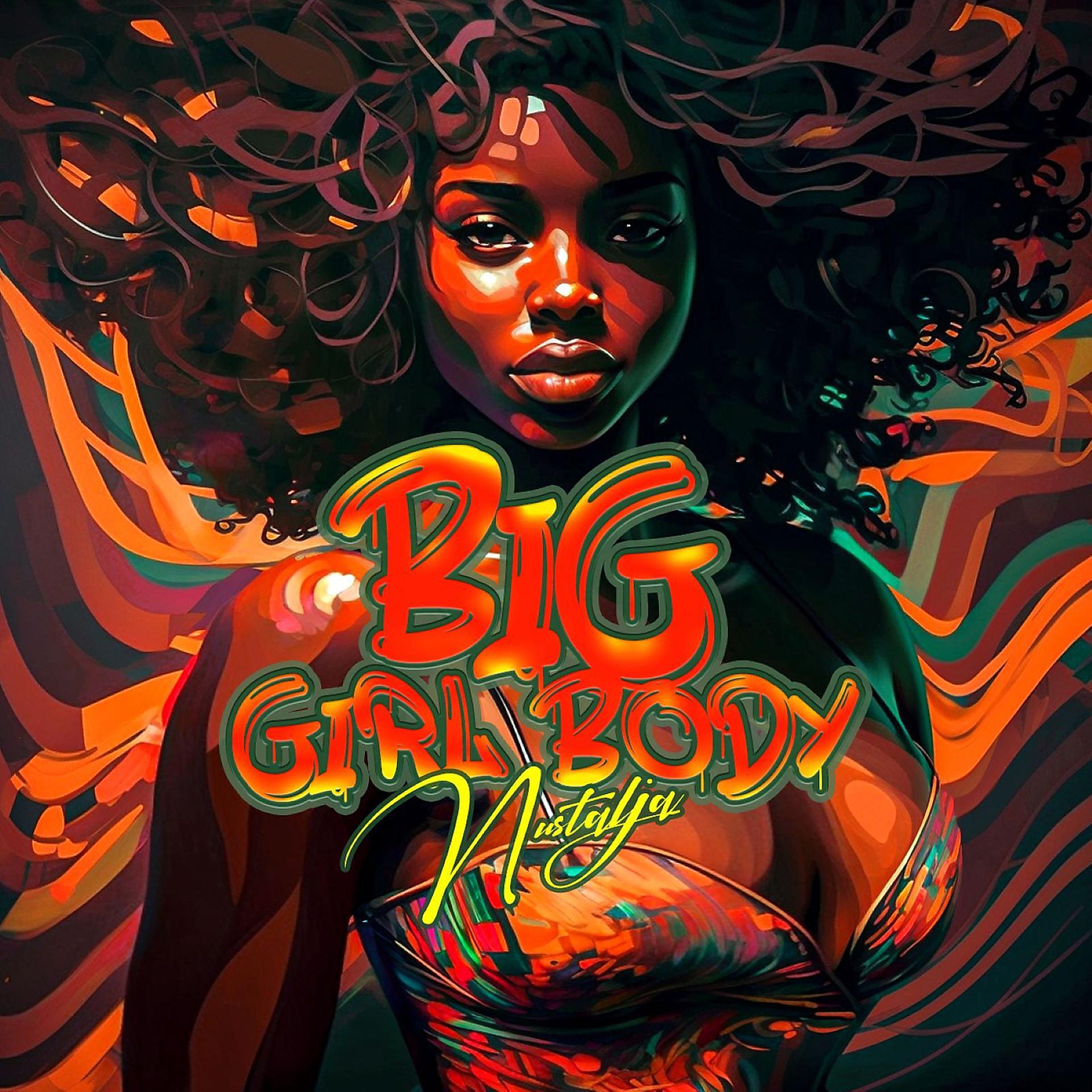 Постер альбома Big Girl Body