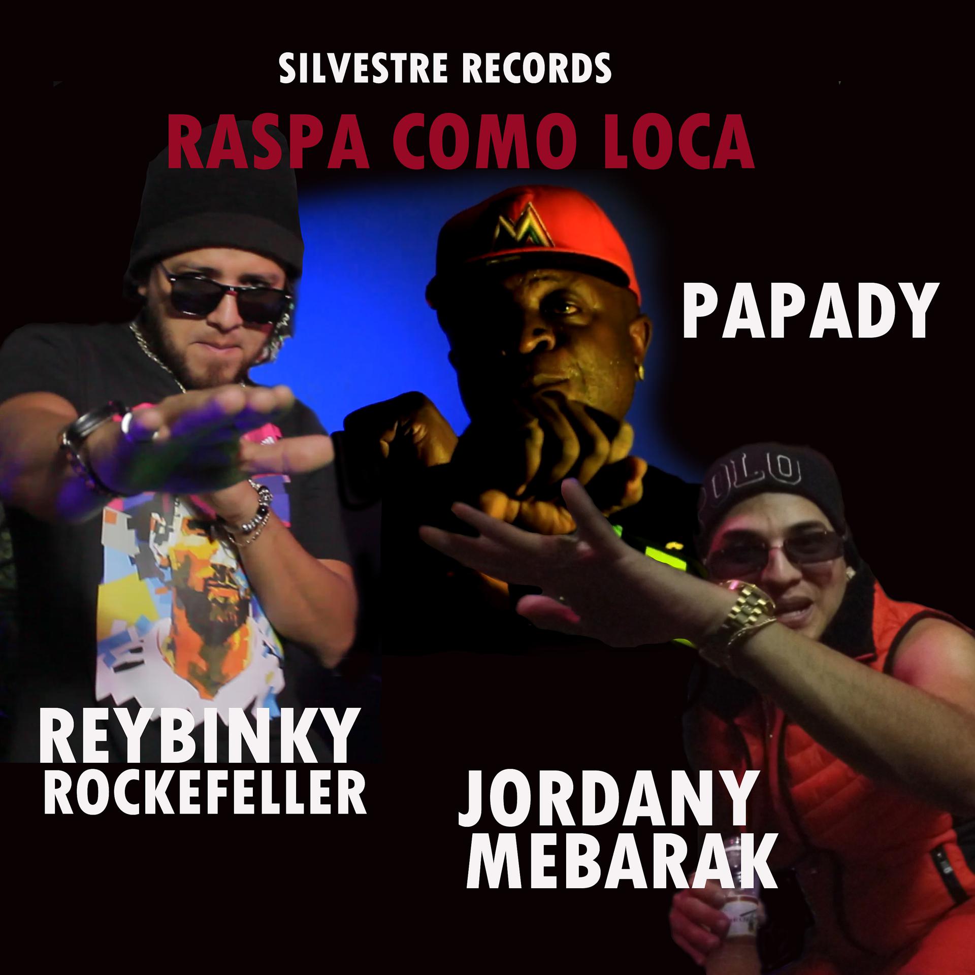 Постер альбома Raspa Como Loca
