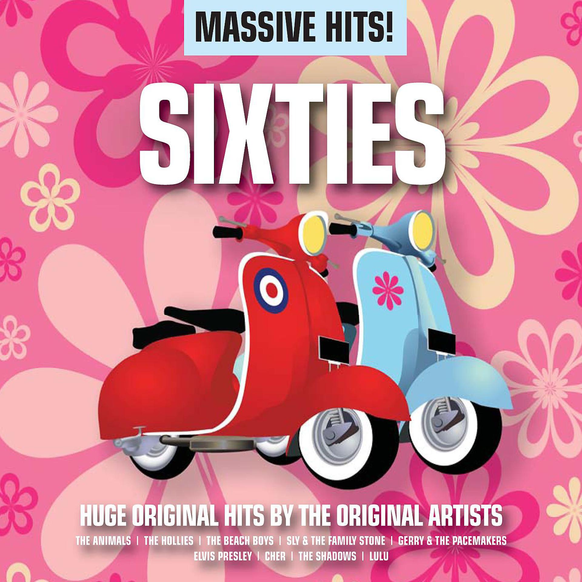 Постер альбома Massive Hits! - Sixties