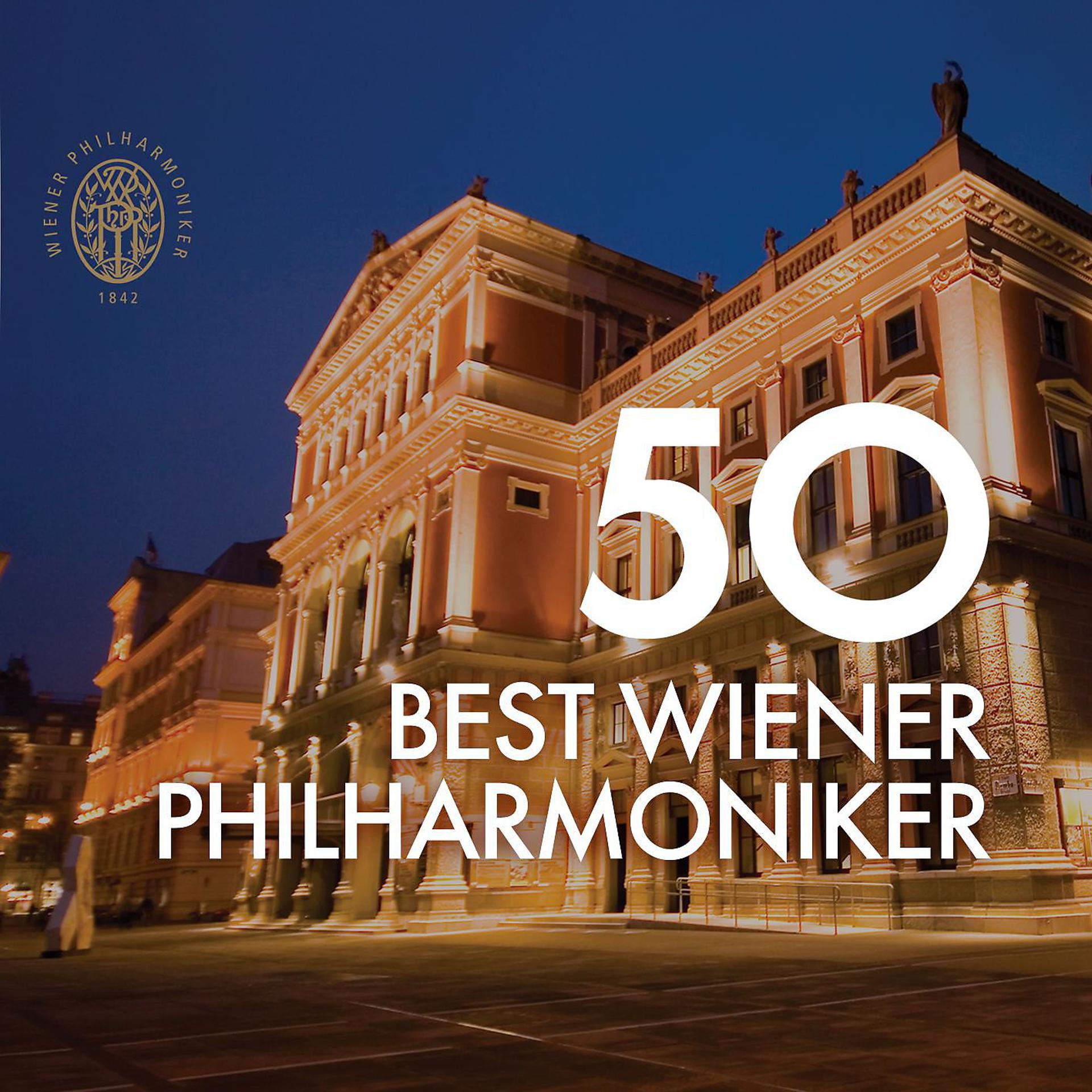 Постер альбома 50 Best Wiener Philharmoniker