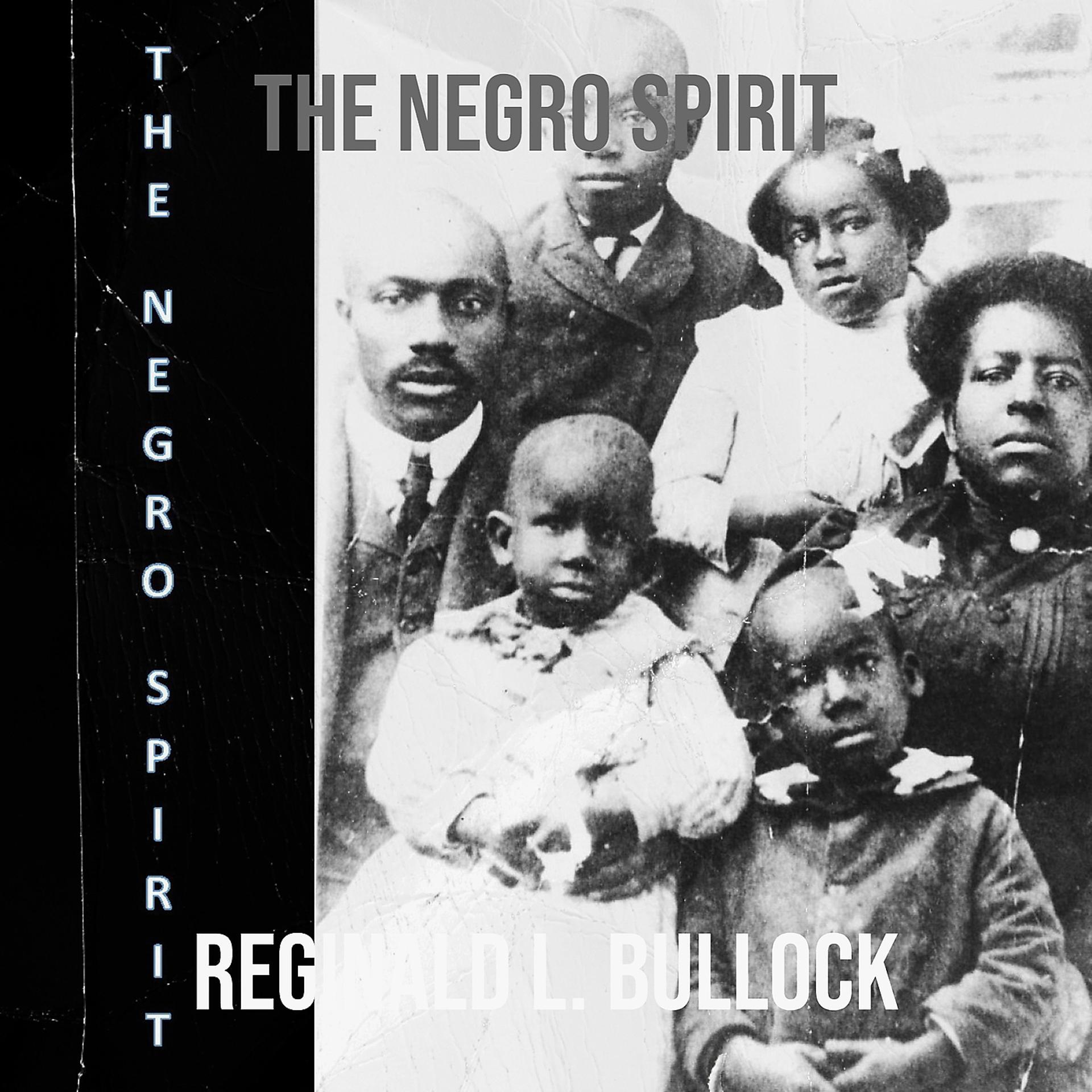 Постер альбома The Negro Spirit