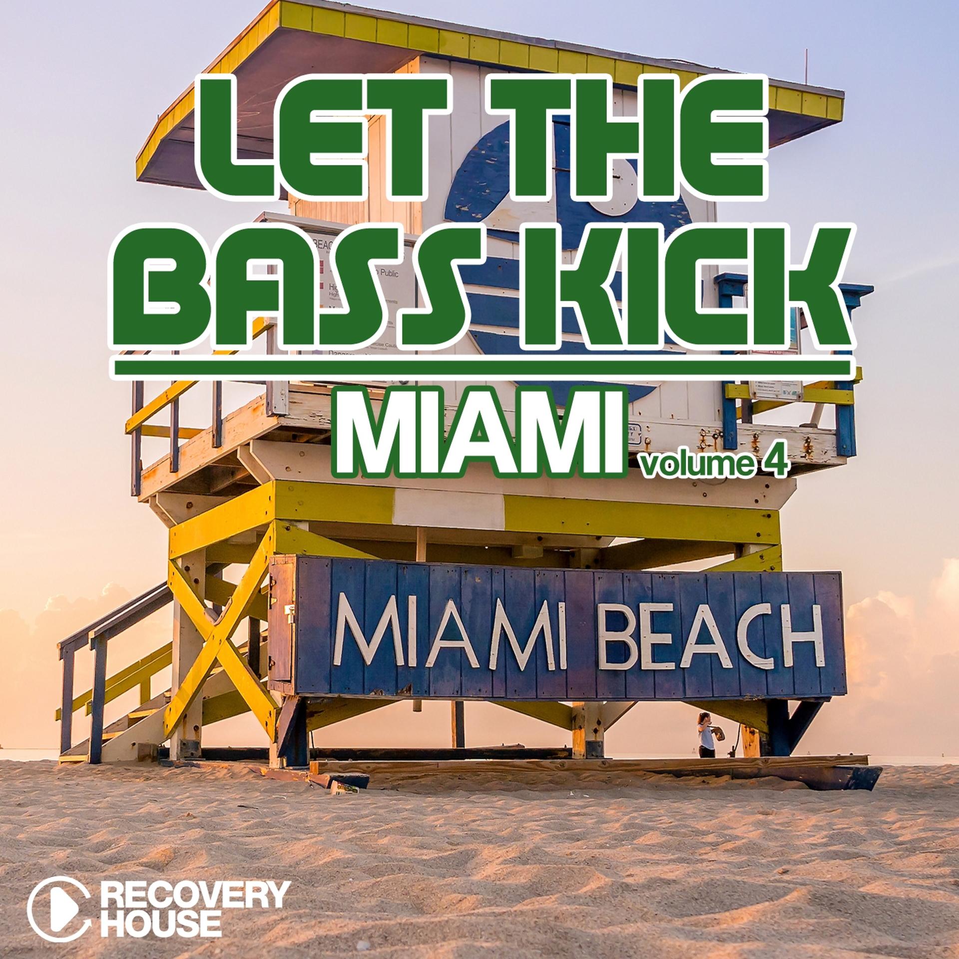 Постер альбома Let The Bass Kick In Miami, Vol. 4