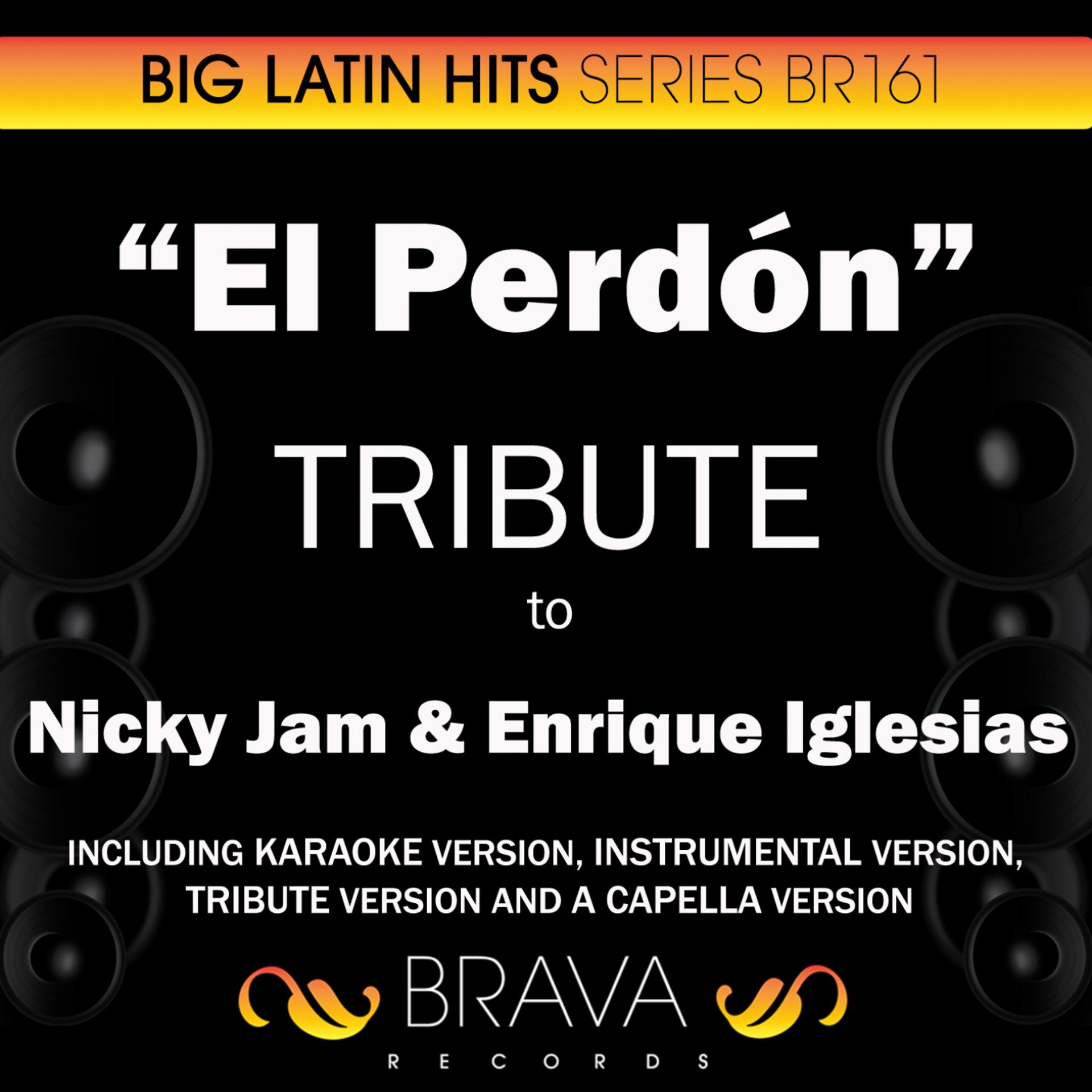 Постер альбома El Perdon - Tribute To Nicky Jam & Enrique Iglesias - Ep