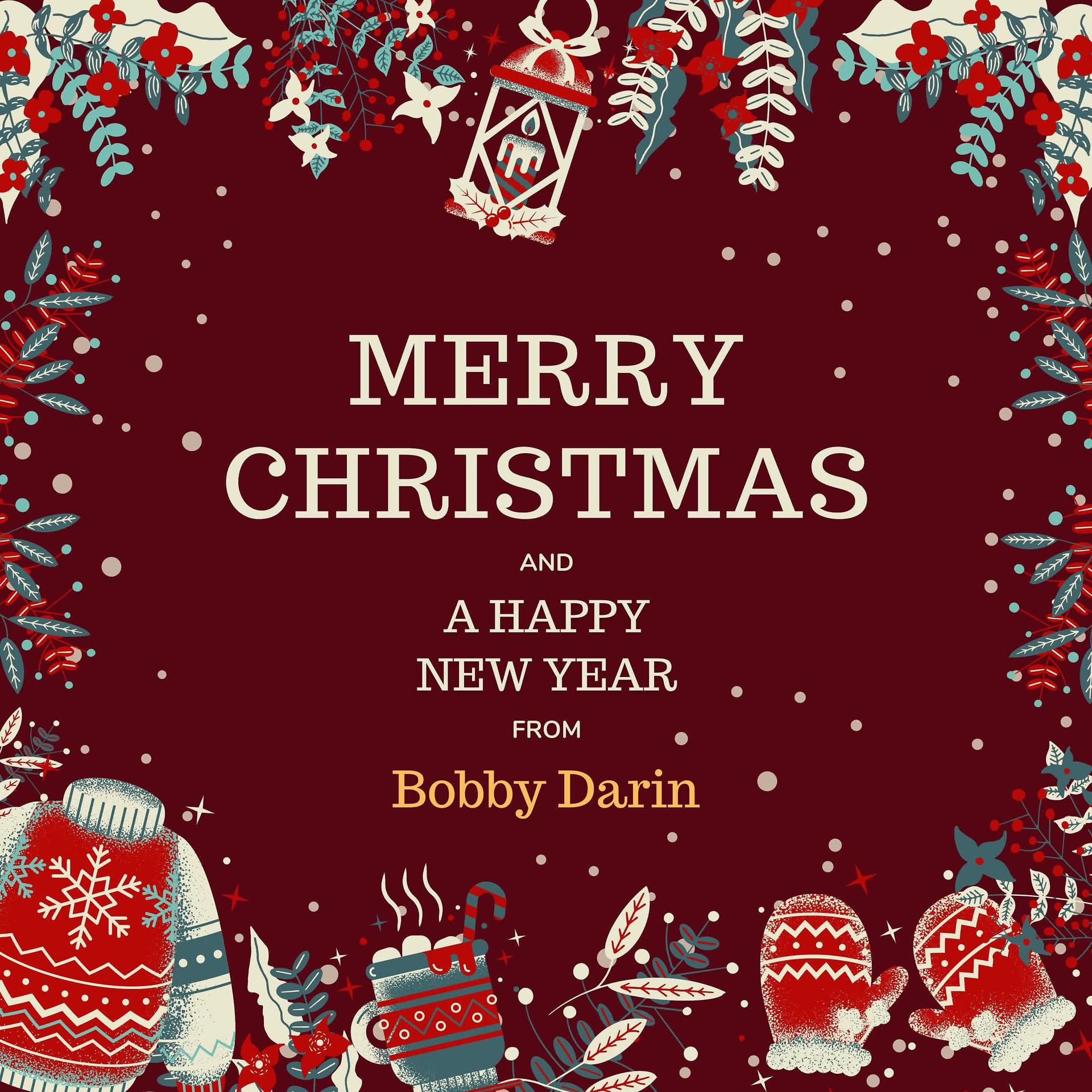 Постер альбома Merry Christmas and A Happy New Year from Bobby Darin