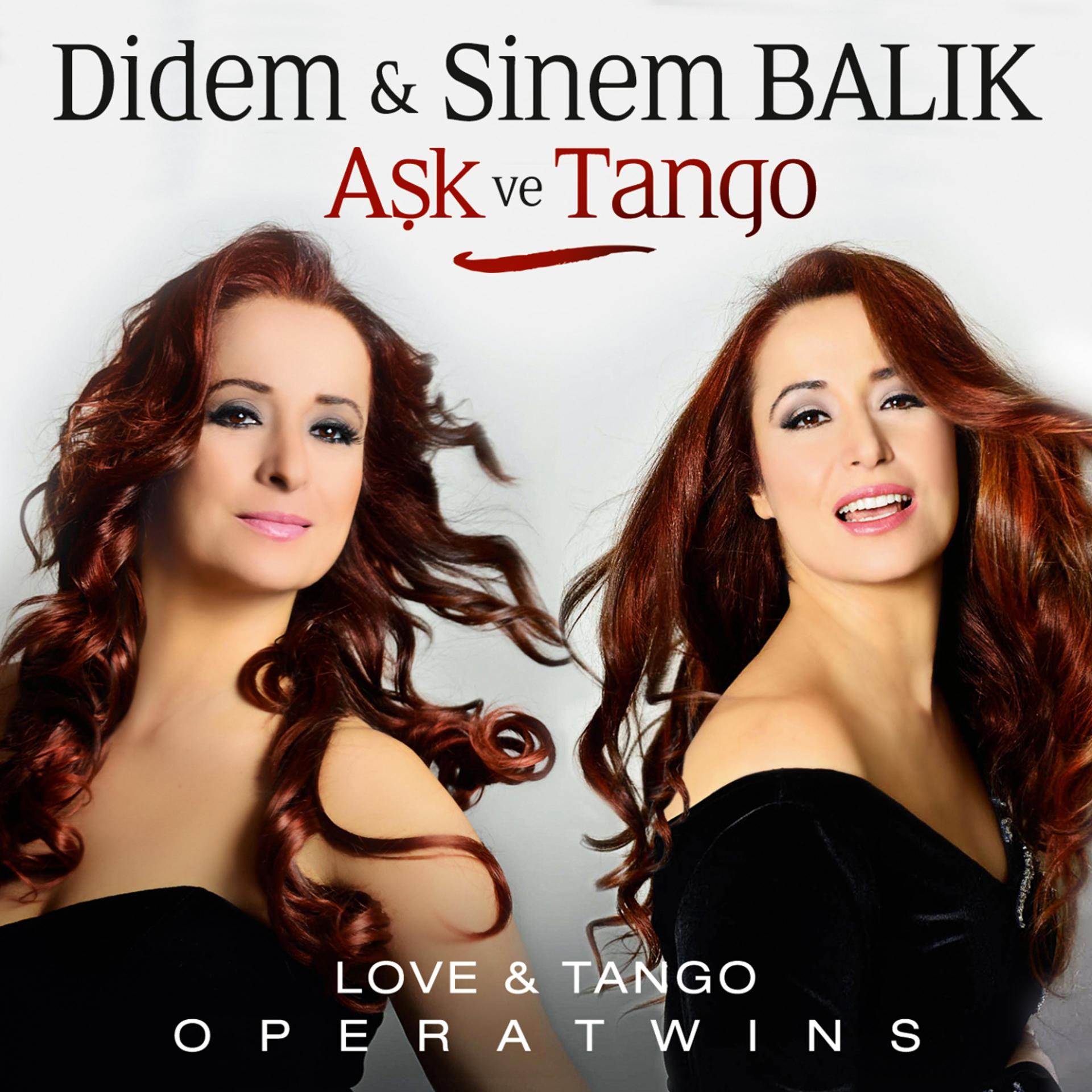 Постер альбома Aşk Ve Tango (Operatwins)