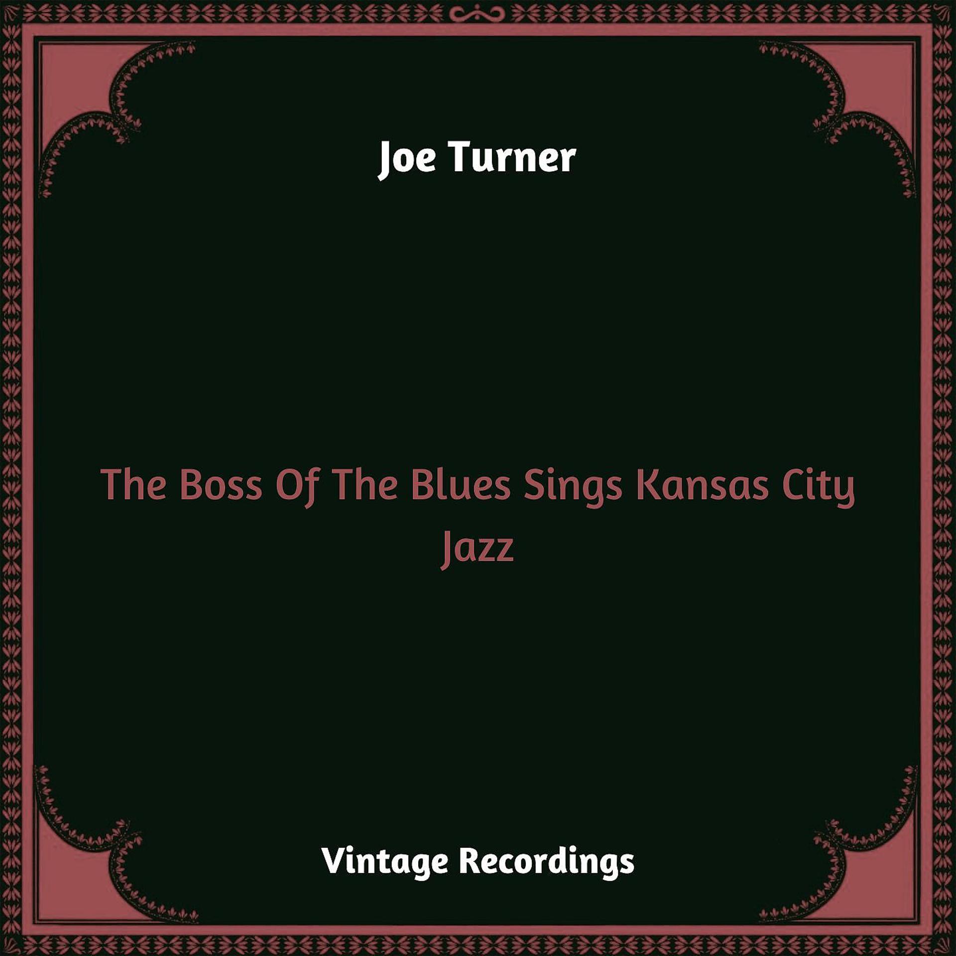 Постер альбома The Boss Of The Blues Sings Kansas City Jazz