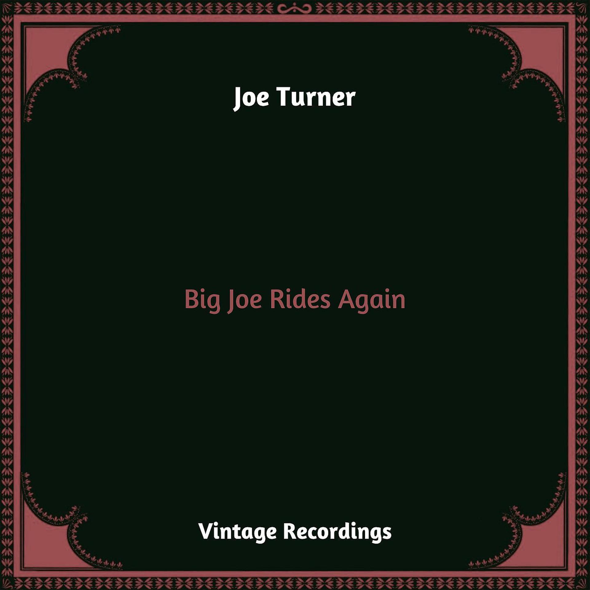 Постер альбома Big Joe Rides Again