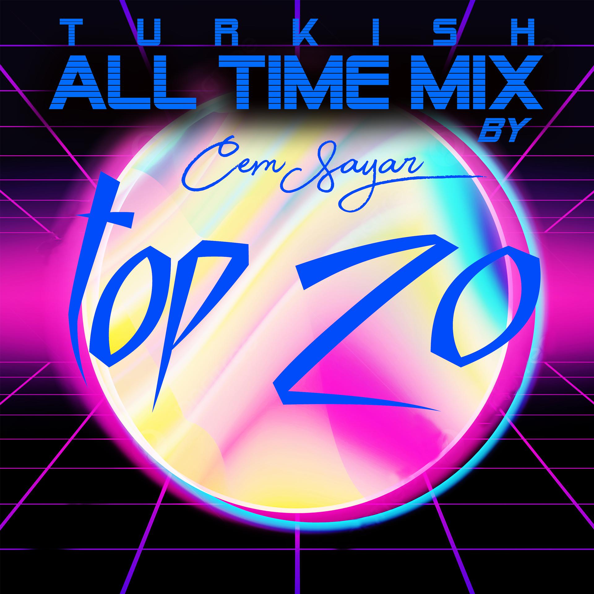 Постер альбома Turkish "All Time Mix" : Top 20