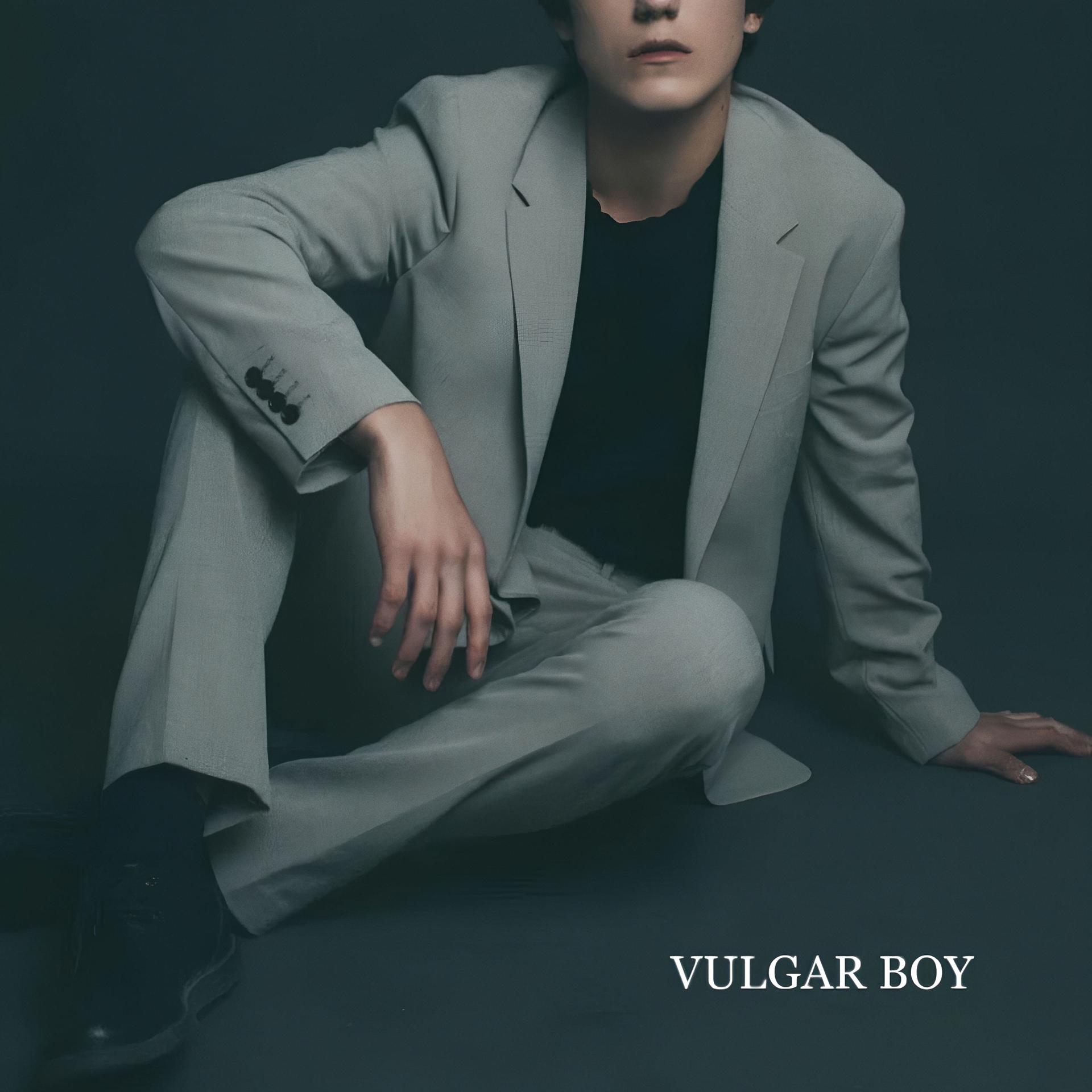 Постер альбома VULGAR BOY