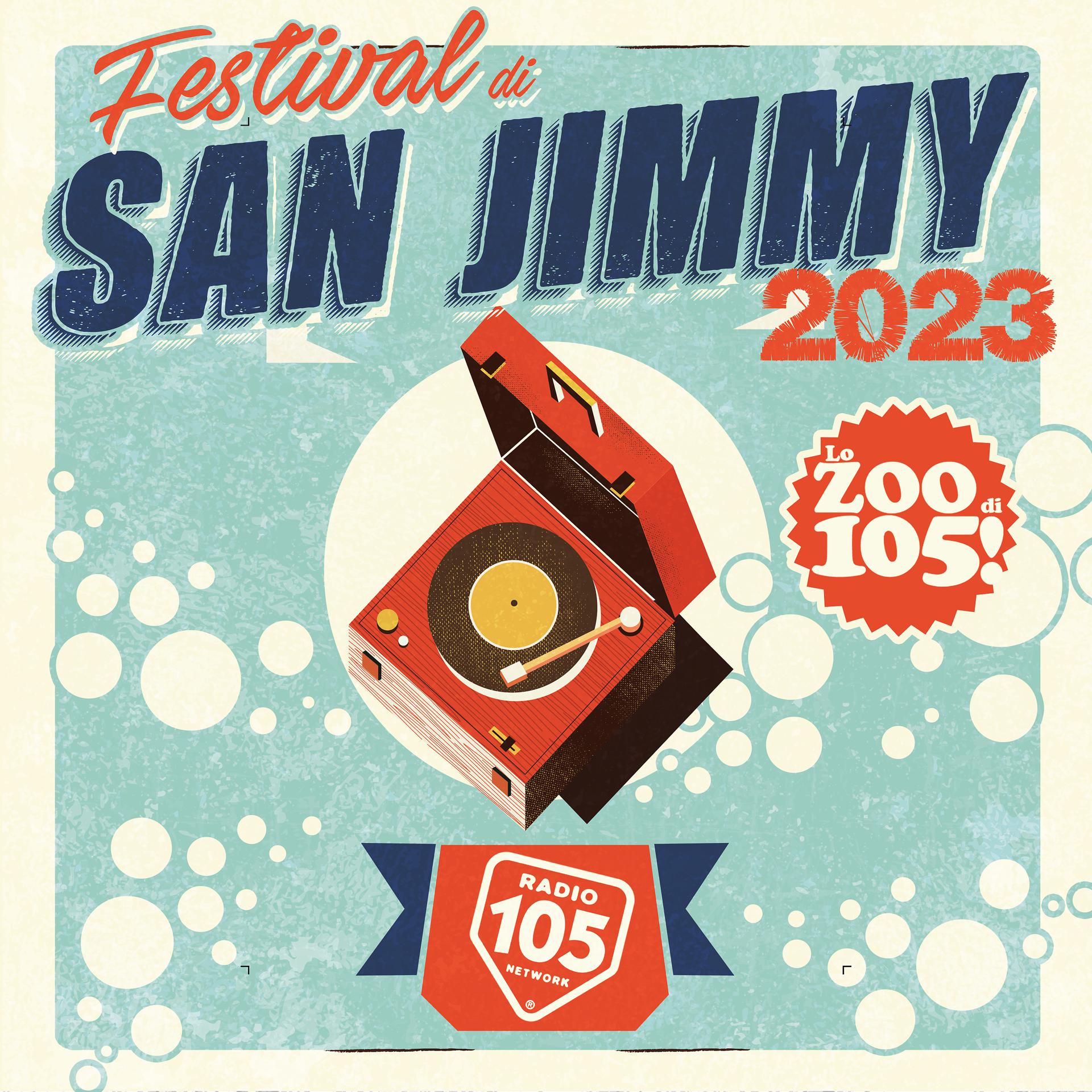 Постер альбома Lo Zoo di 105 - San Jimmy 2023