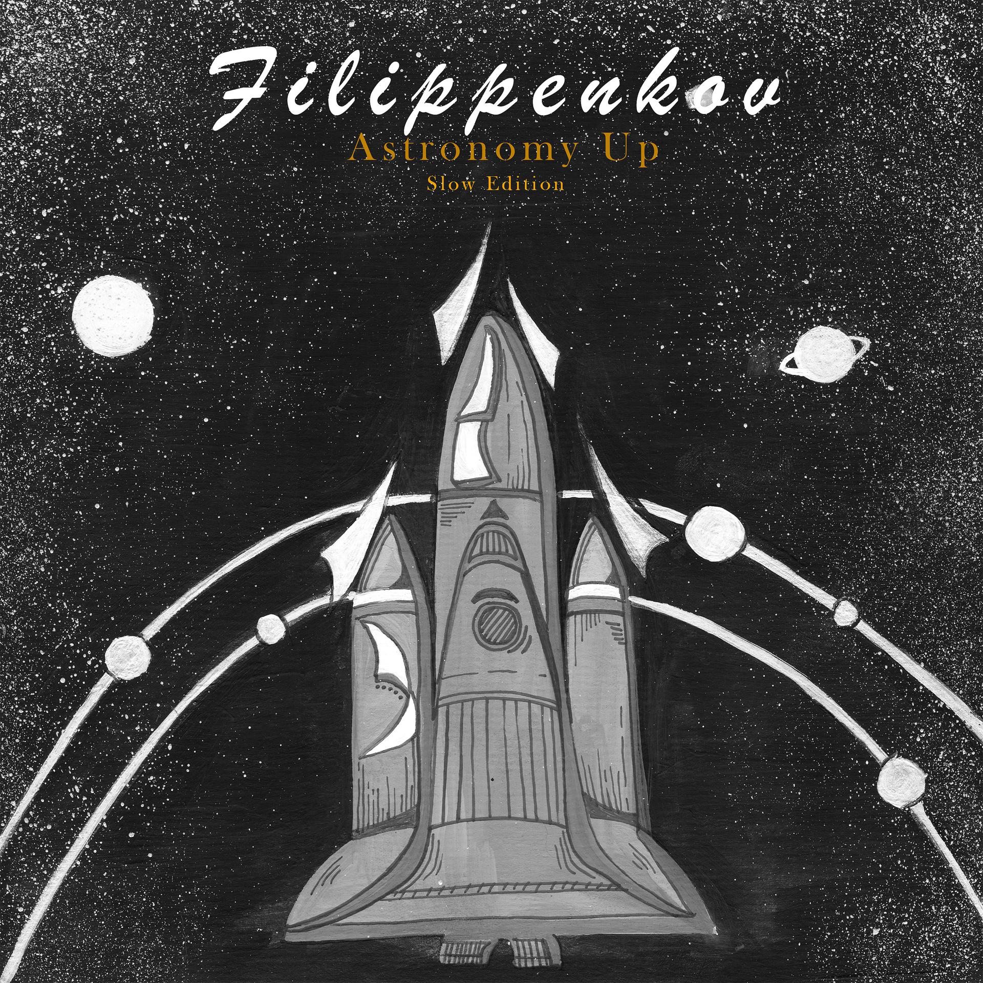 Постер альбома Astronomy Up (Slow Edition)