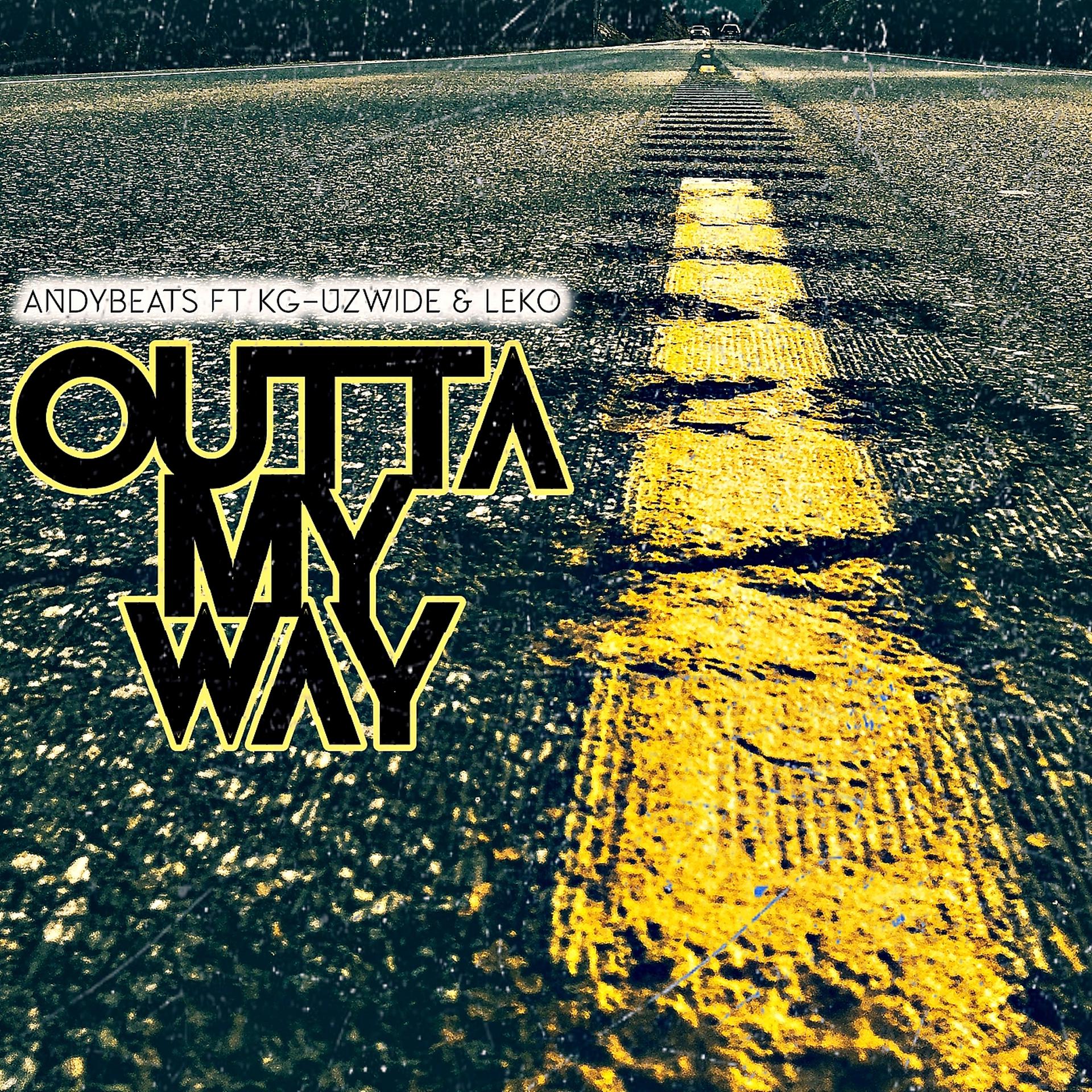 Постер альбома Outta My Way