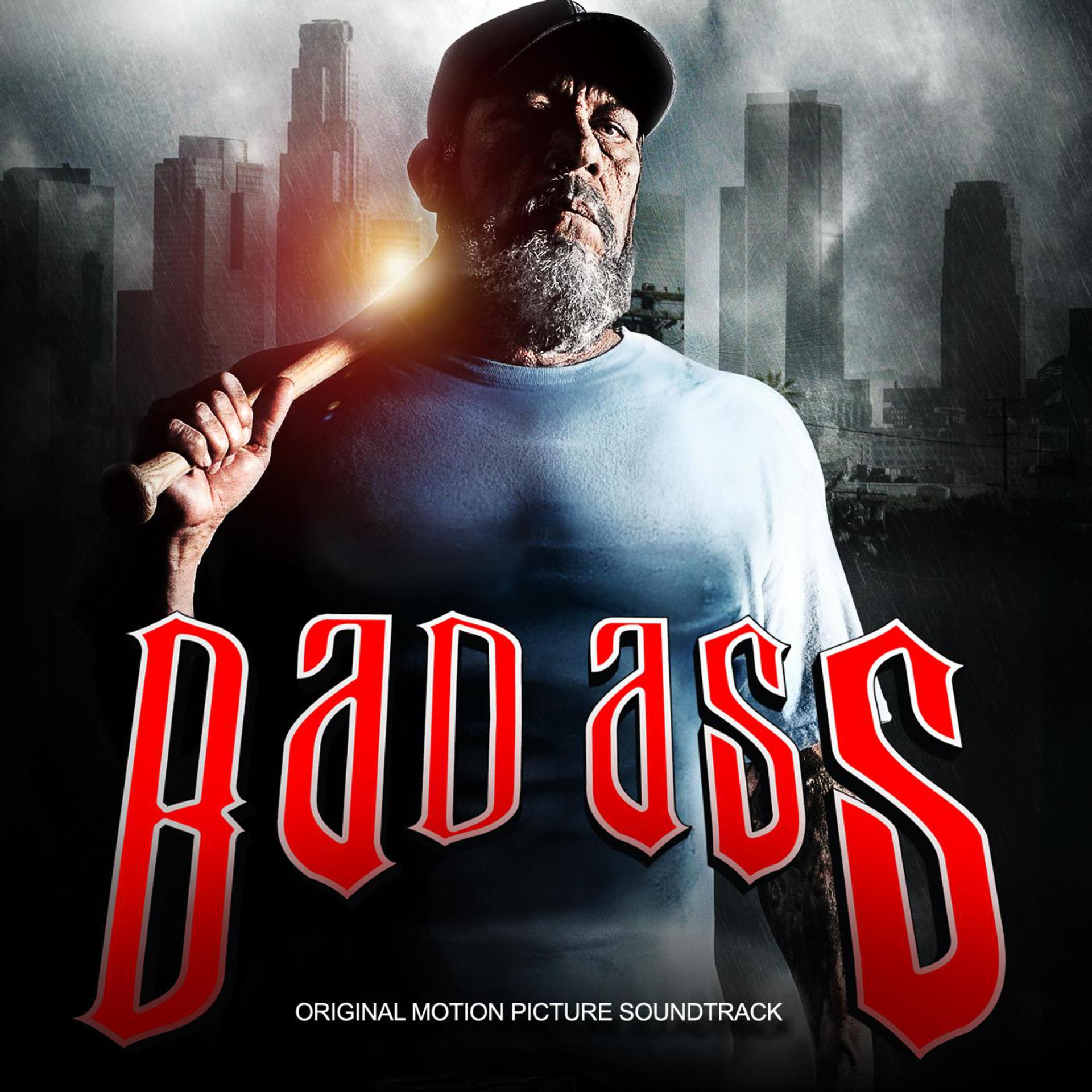 Постер альбома Bad Ass (Original Motion Picture Soundtrack)