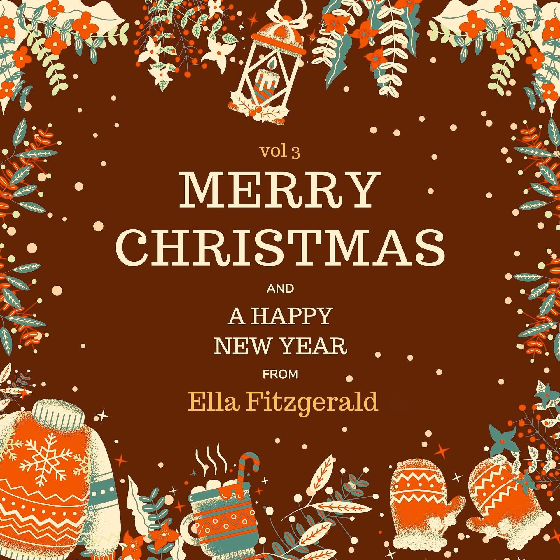 Постер альбома Merry Christmas and A Happy New Year from Ella Fitzgerald, Vol. 3
