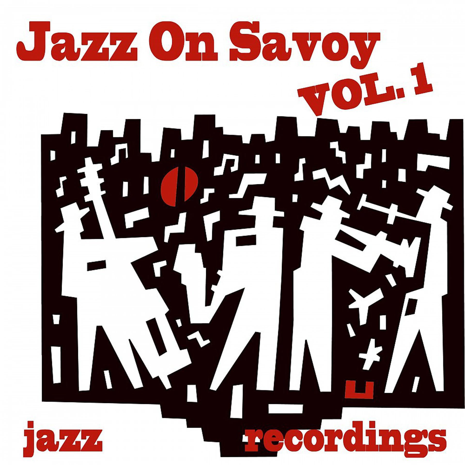 Постер альбома Jazz on Savoy, Vol. 1