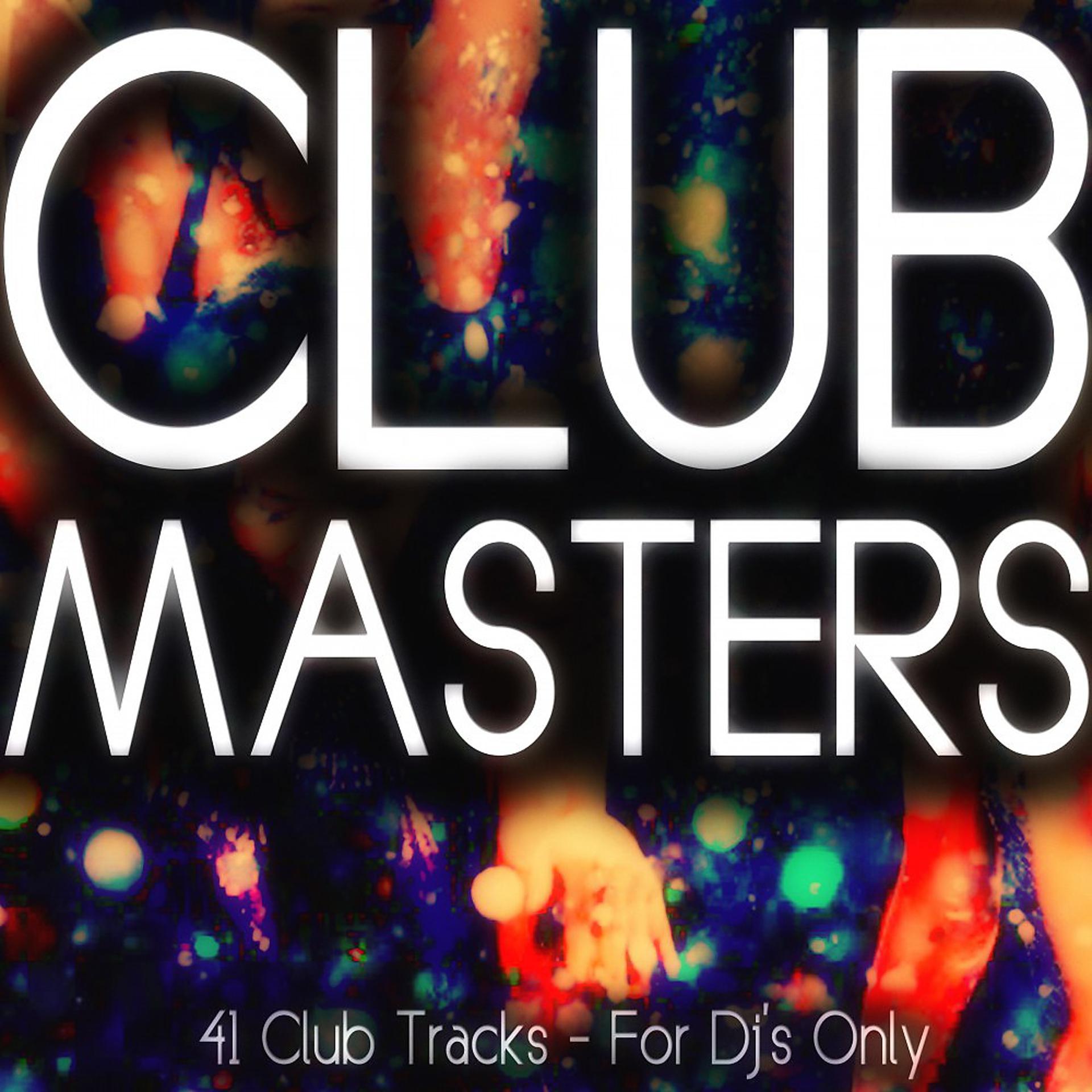 Постер альбома Club Masters