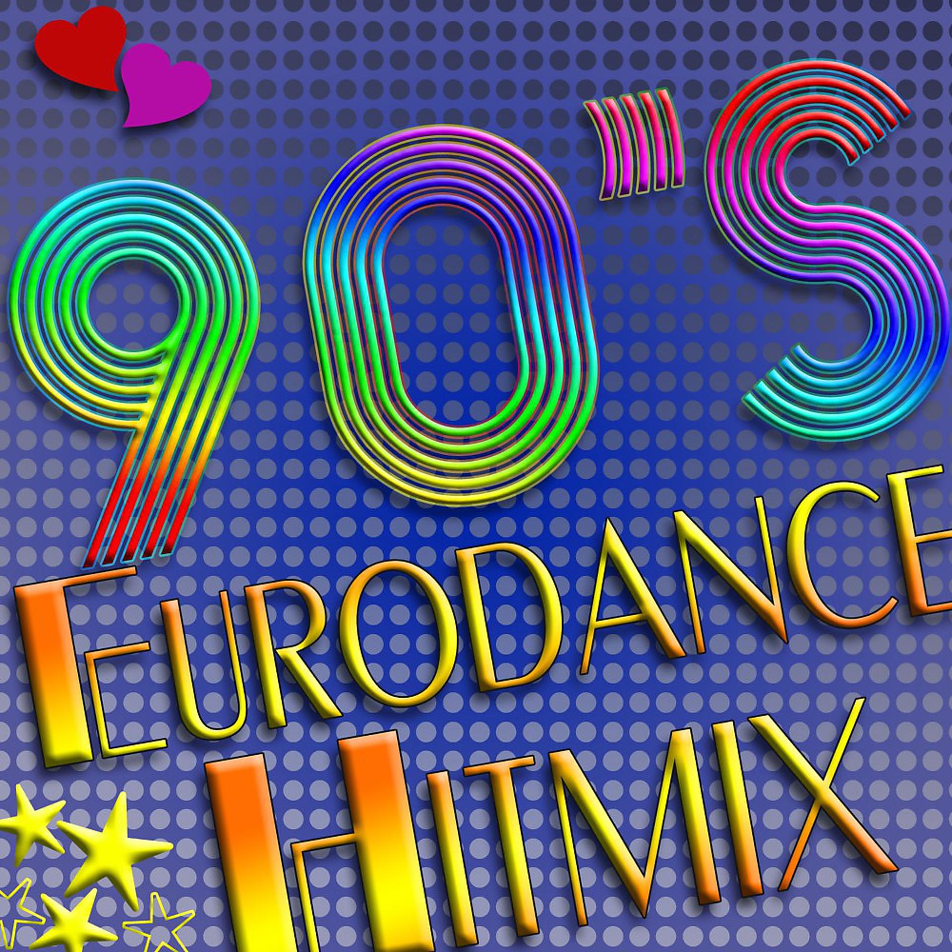 Постер альбома 90'S Eurodance Hitmix