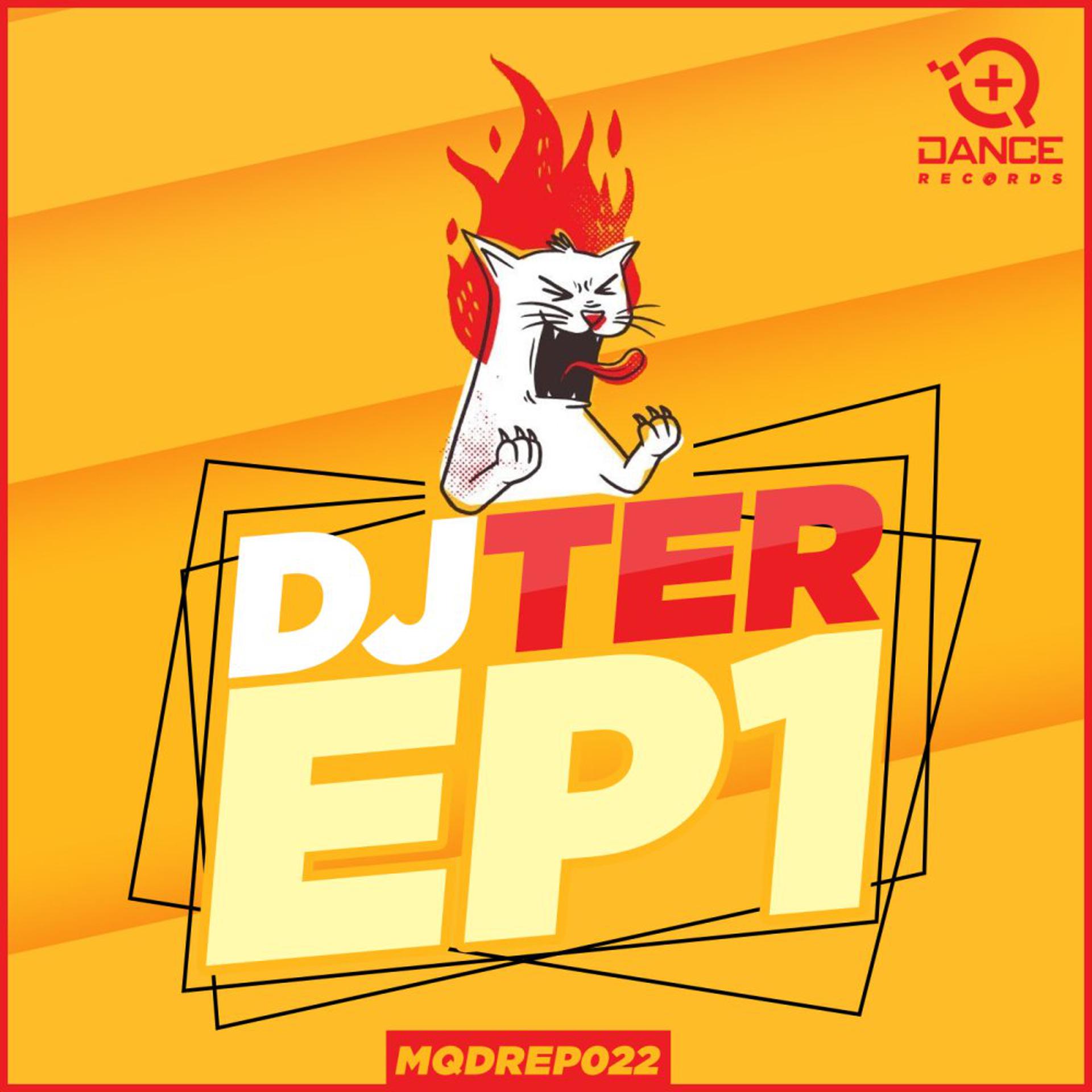 Постер альбома DJ Ter EP1