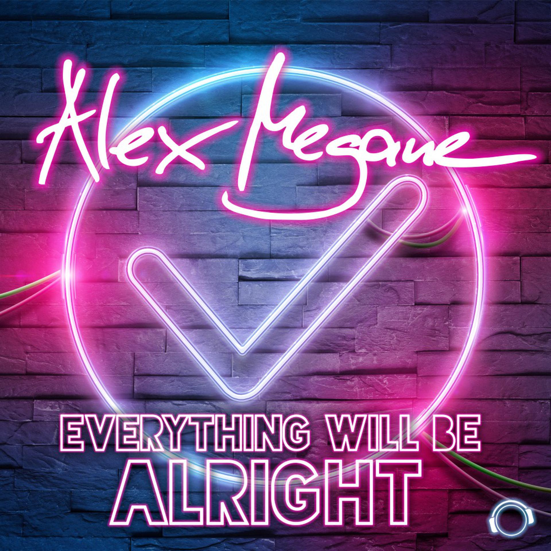 Постер альбома Everything Will Be Alright