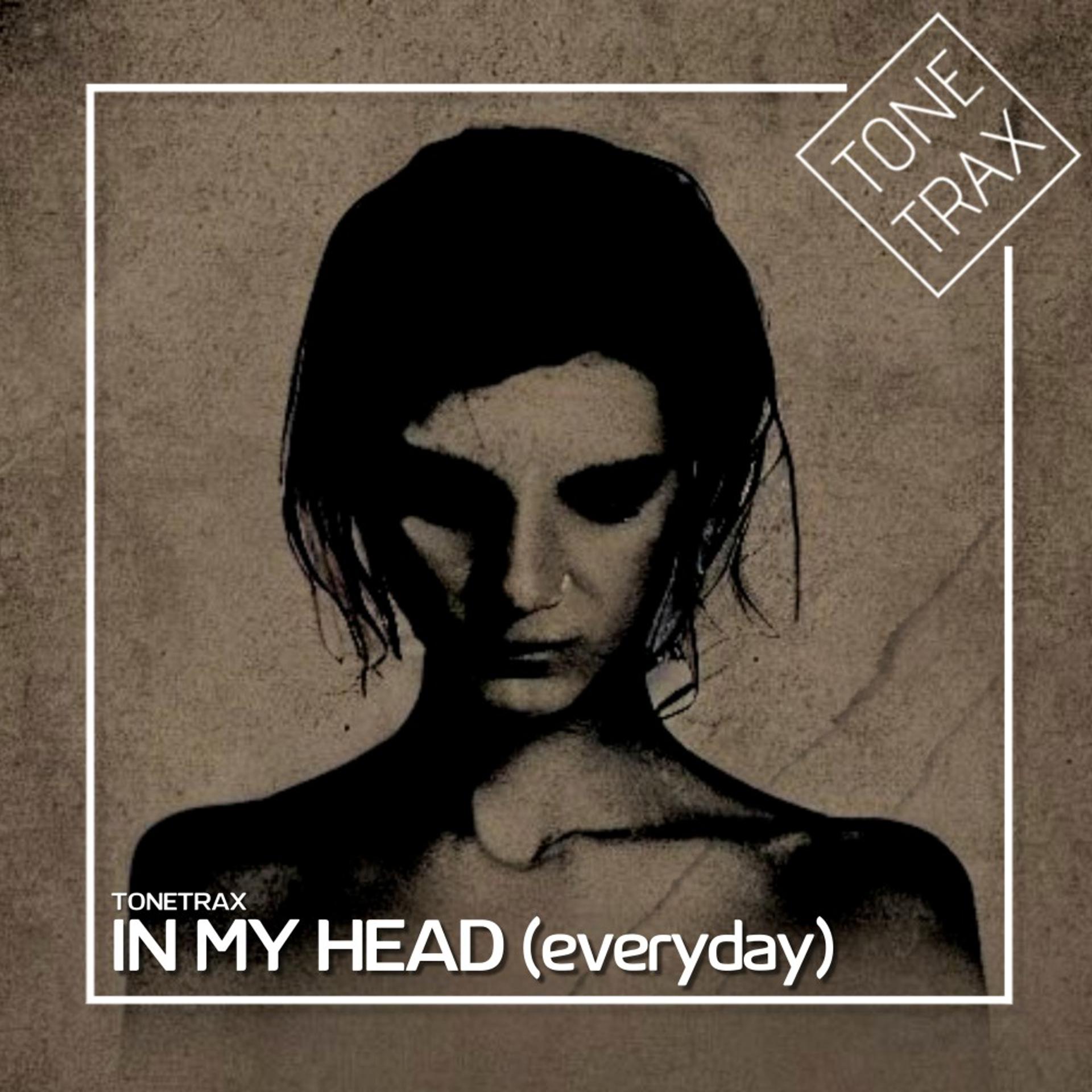 Постер альбома In My Head (Everyday) [House Radio Mix]