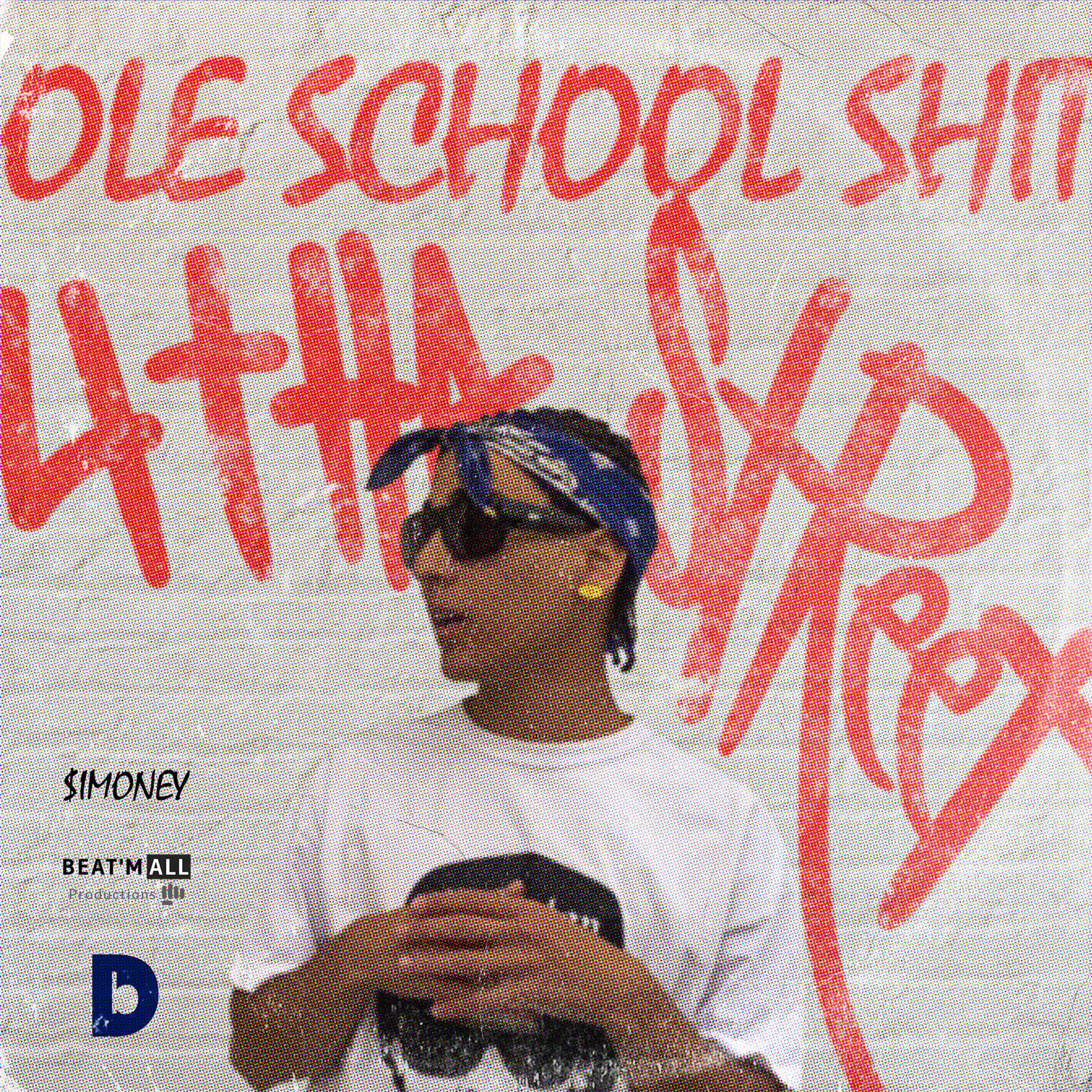 Постер альбома Ole School Shit 4Tha Street