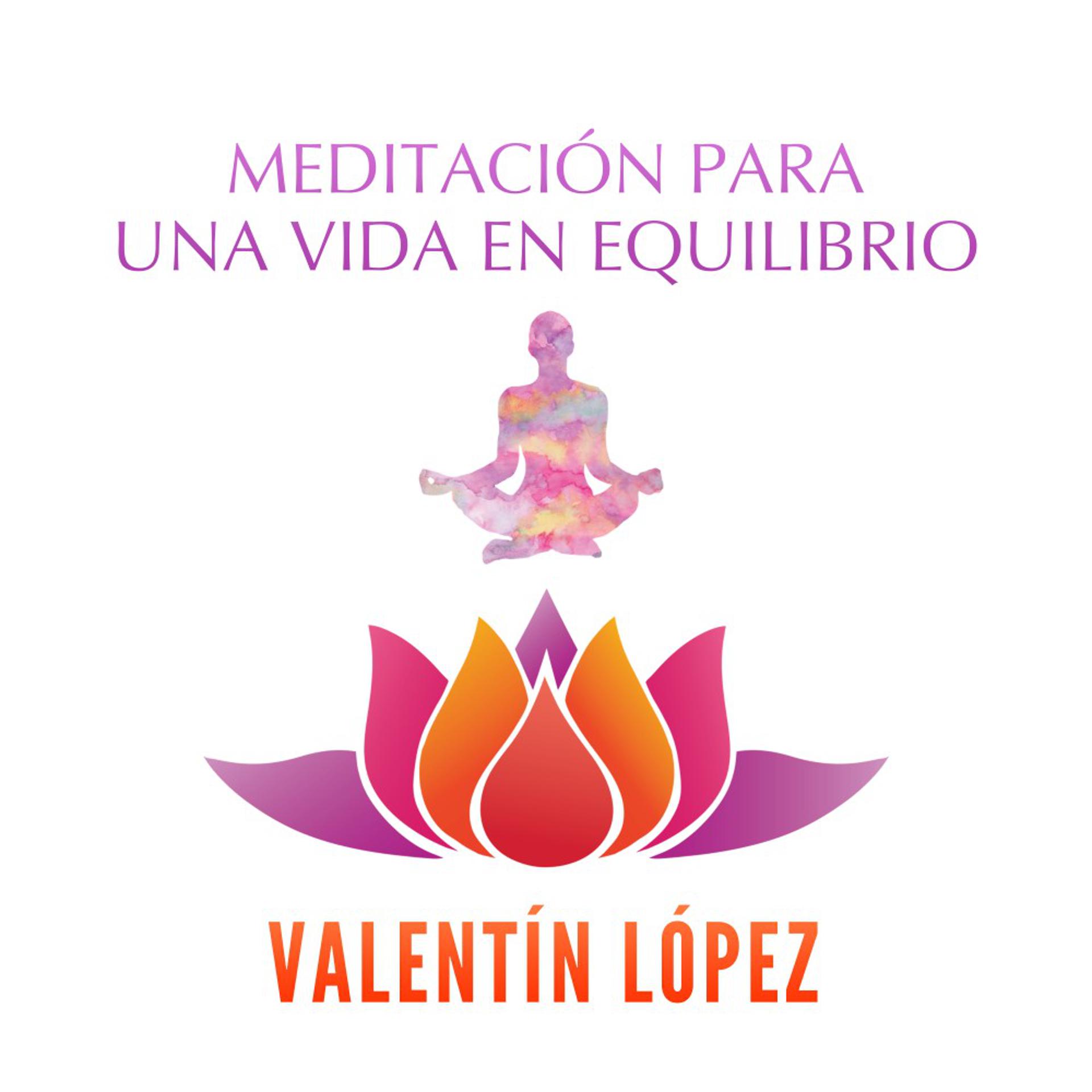 Постер альбома Meditación para una Vida en Equilibrio