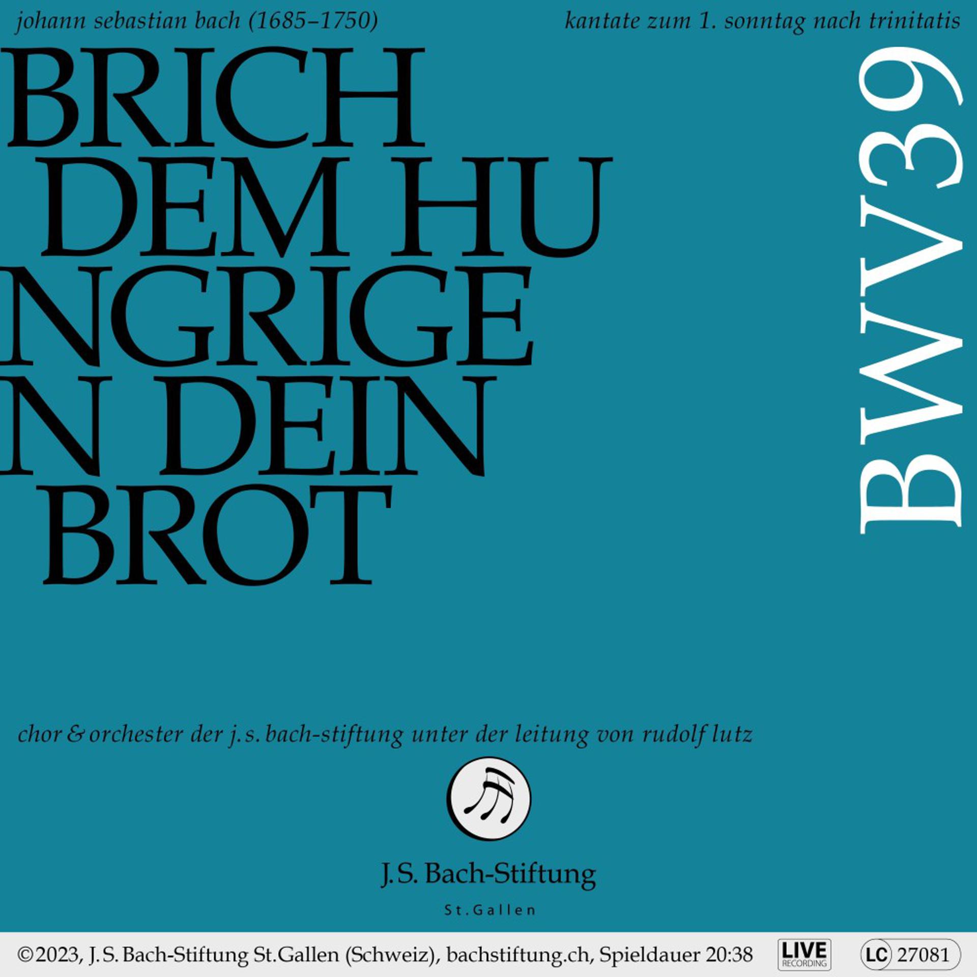 Постер альбома Bachkantate, BWV 39 - Brich dem Hungrigen dein Brot
