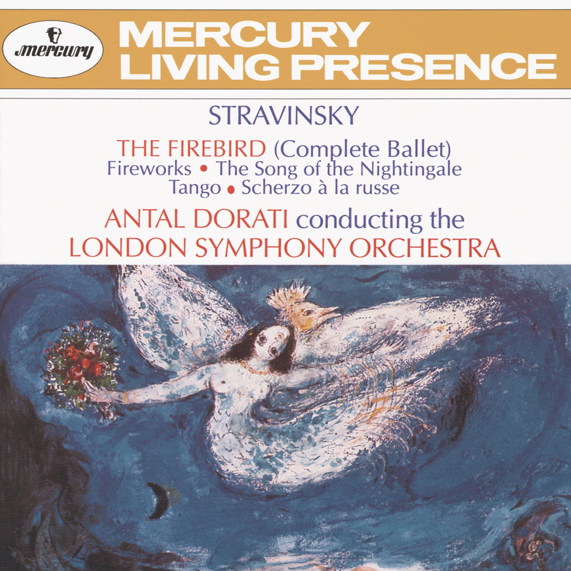 Постер альбома Stravinsky: The Firebird; Fireworks; The Song of the Nightingale; Tango; Scherzo à la russe