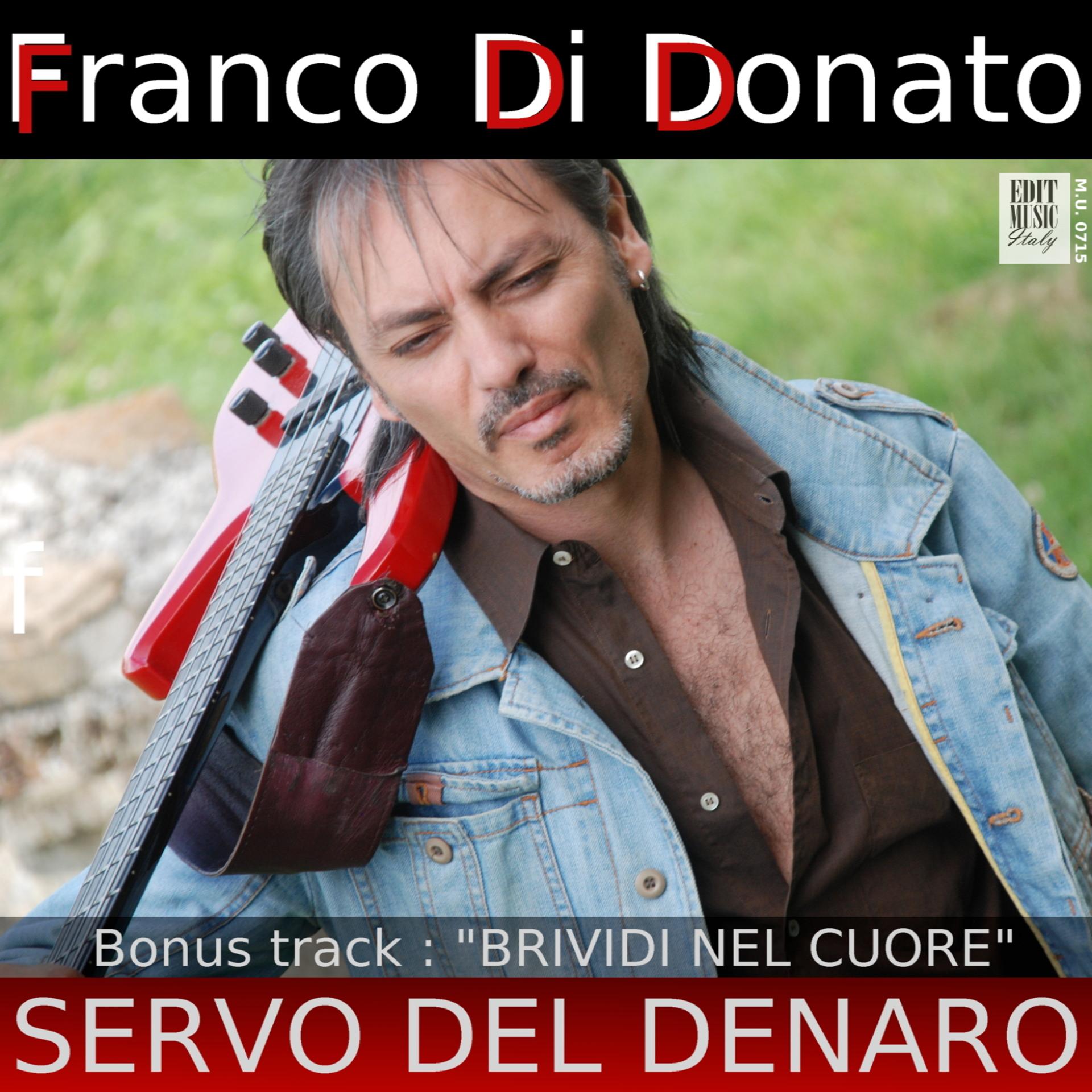 Постер альбома Servo del denaro