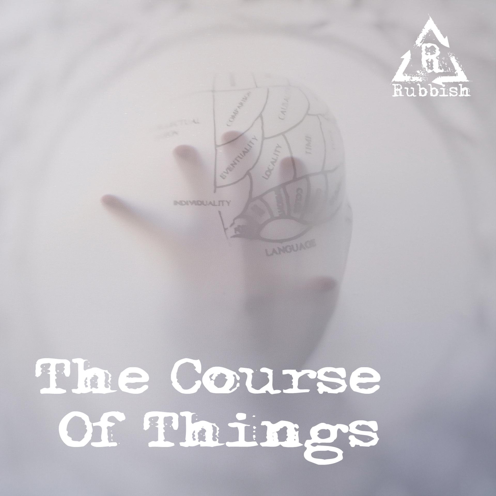 Постер альбома The Course Of Things