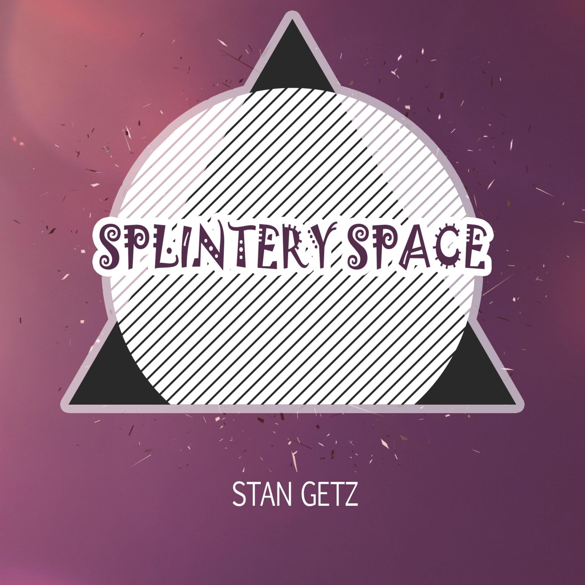 Постер альбома Splintery Space