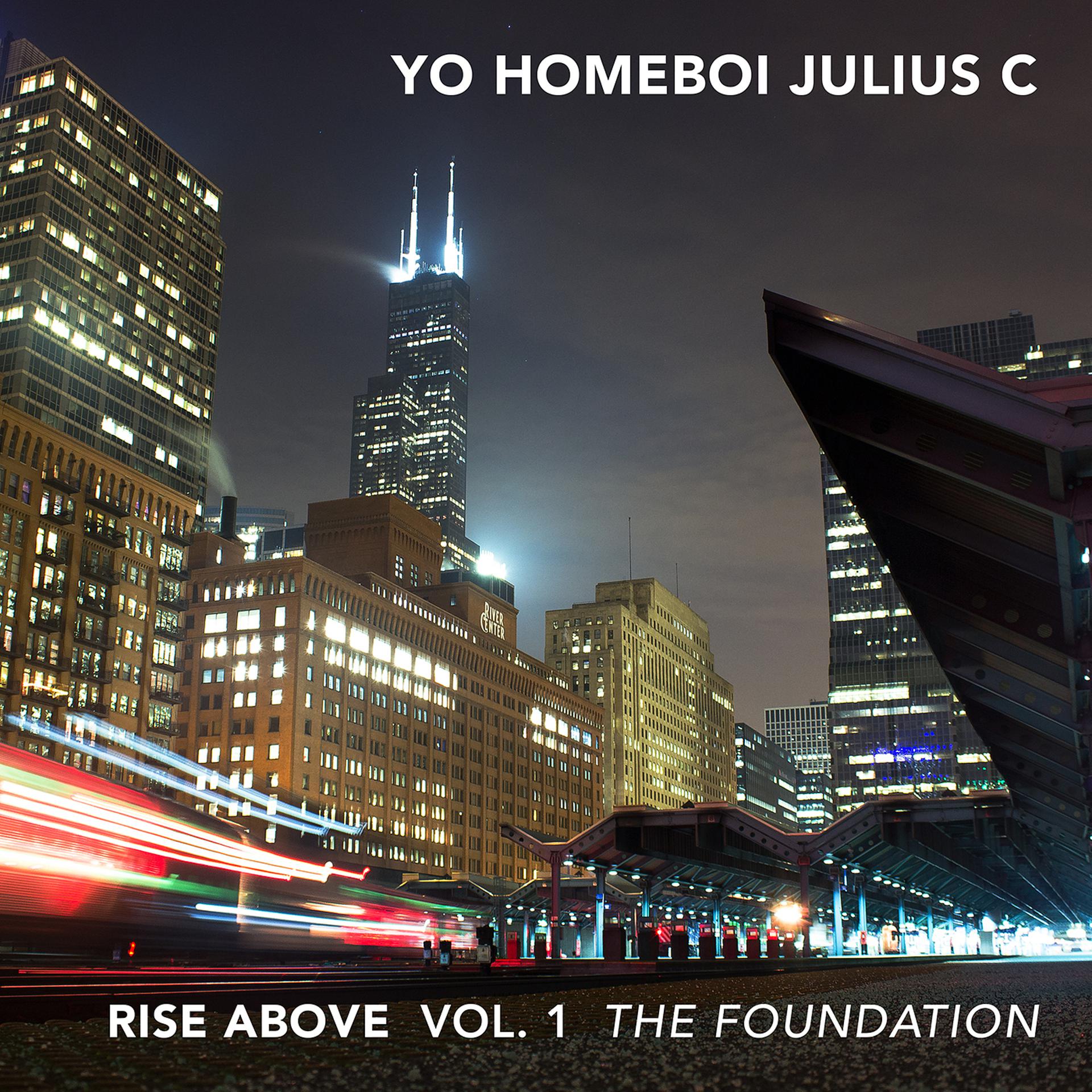 Постер альбома Rise Above, Vol. 1: The Foundation