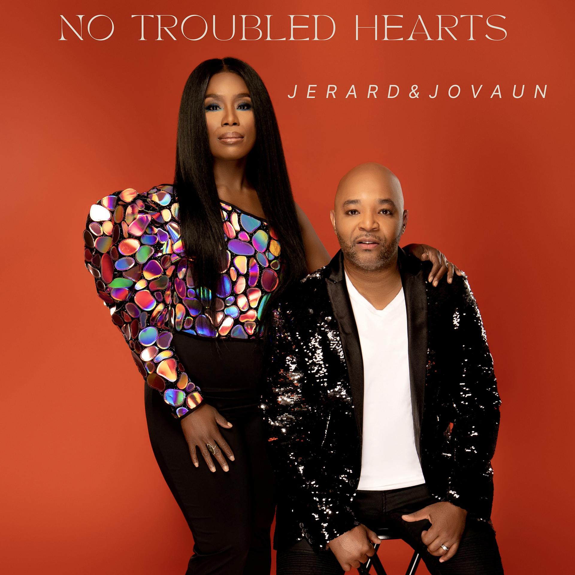 Постер альбома No Troubled Hearts