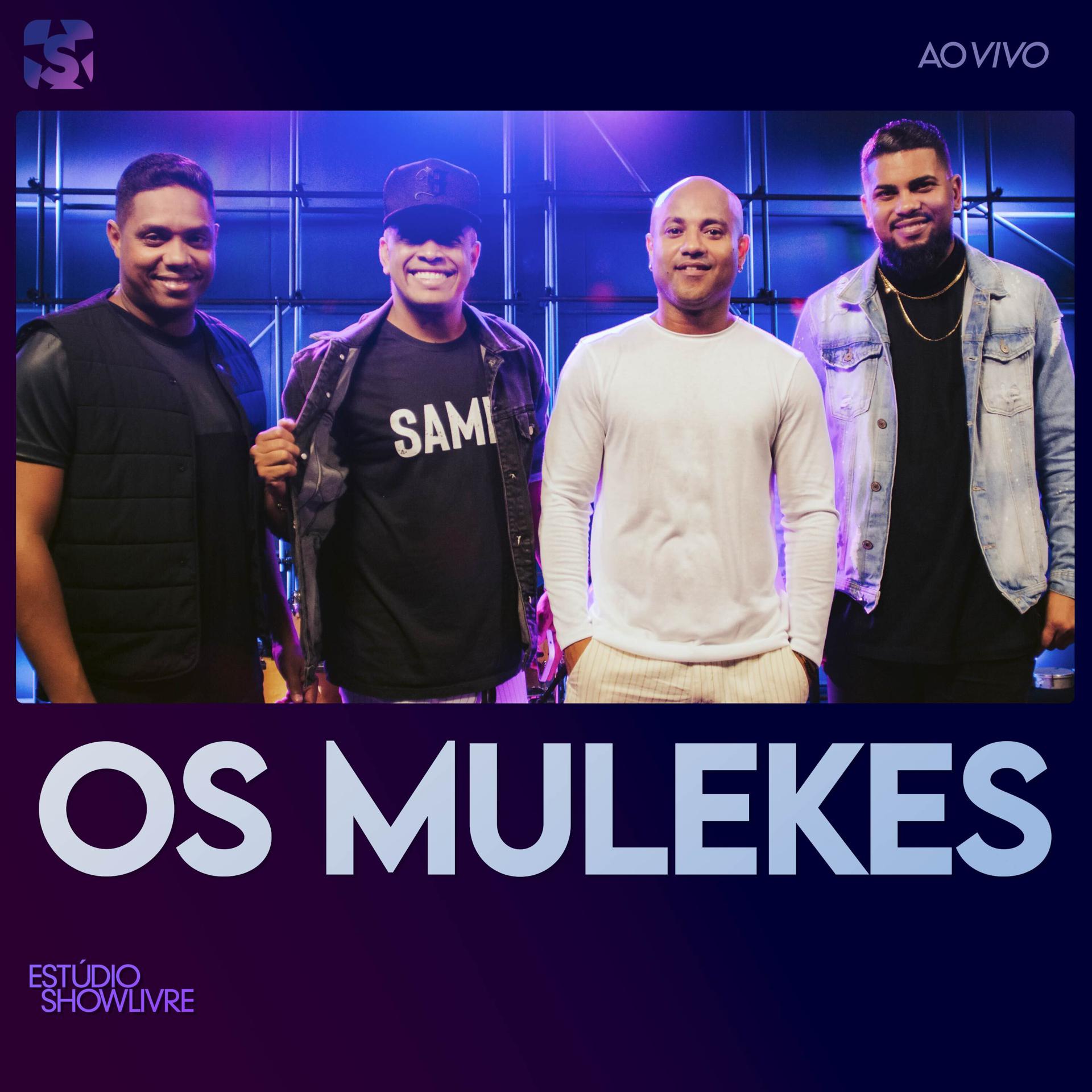 Постер альбома Os Mulekes no Estúdio Showlivre (Ao Vivo)