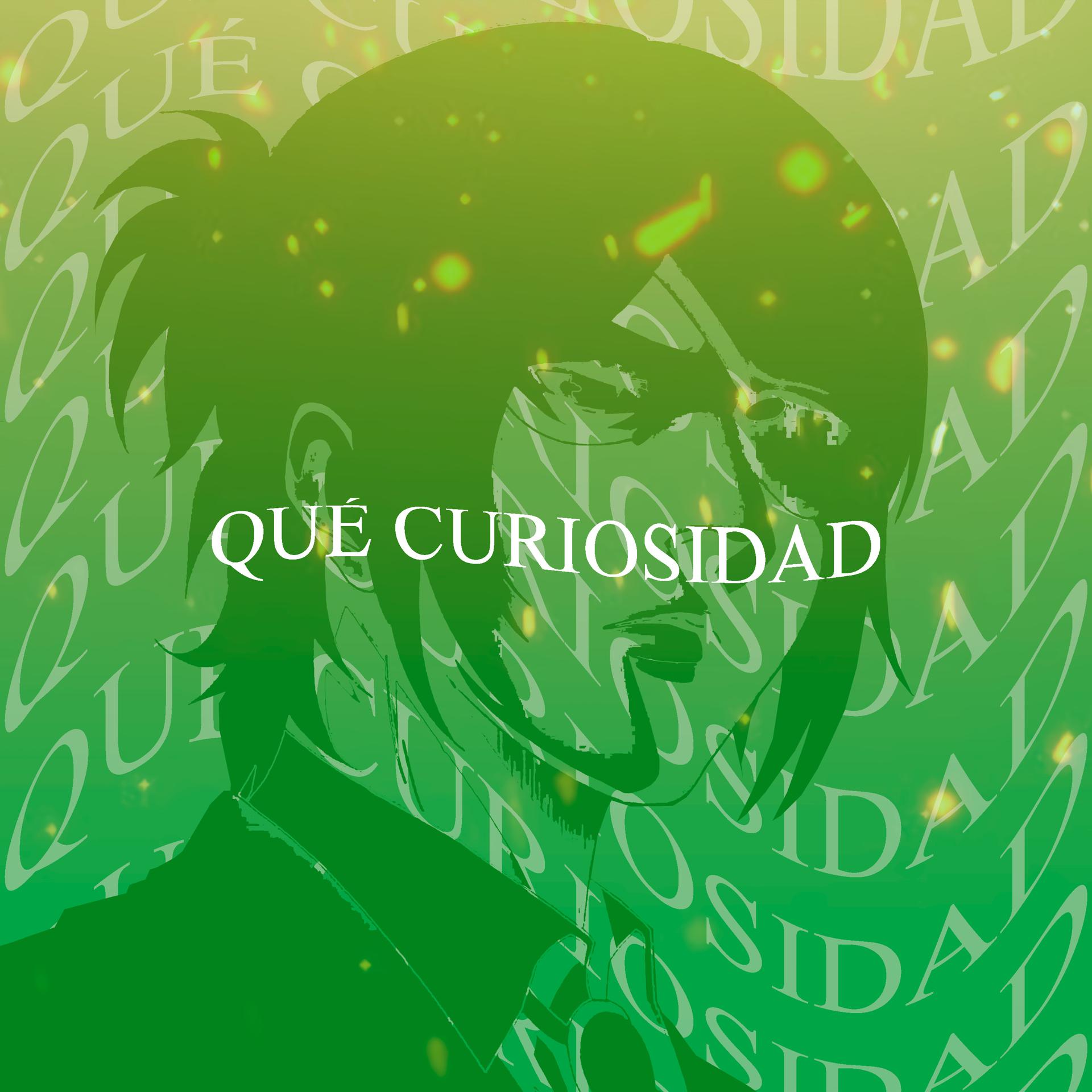 Постер альбома Qué Curiosidad