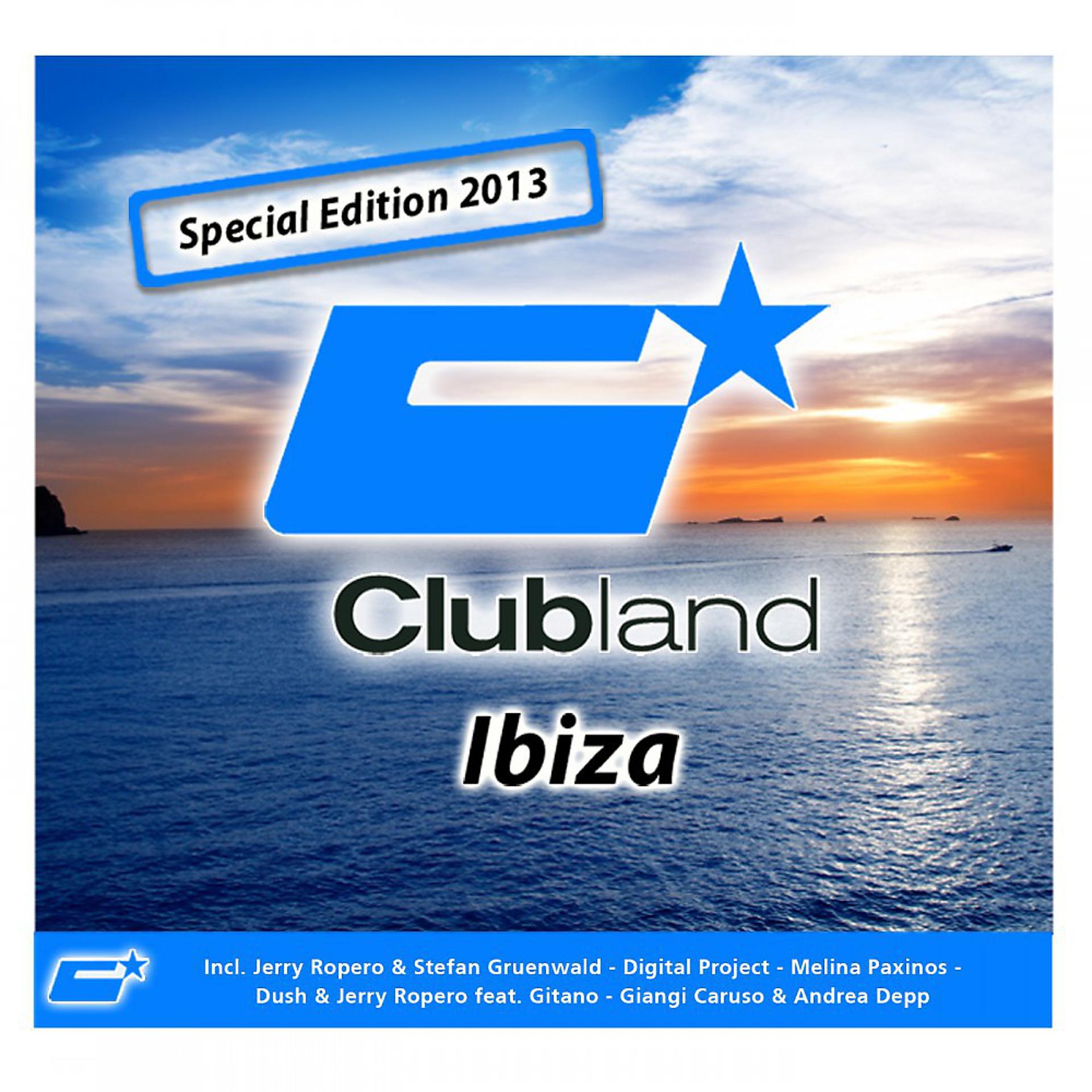 Постер альбома Clubland Ibiza - Special Edition 2013