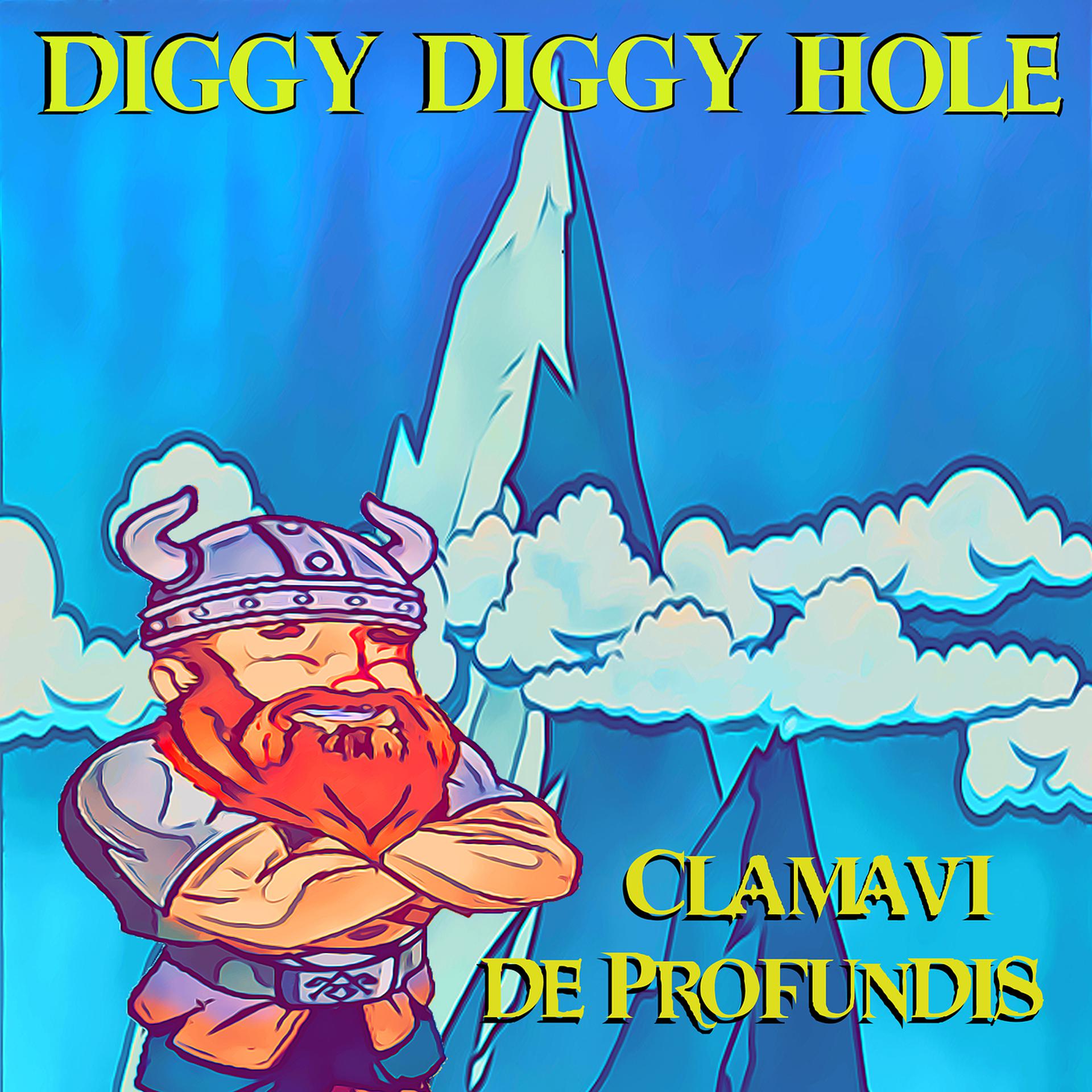 Постер альбома Diggy Diggy Hole
