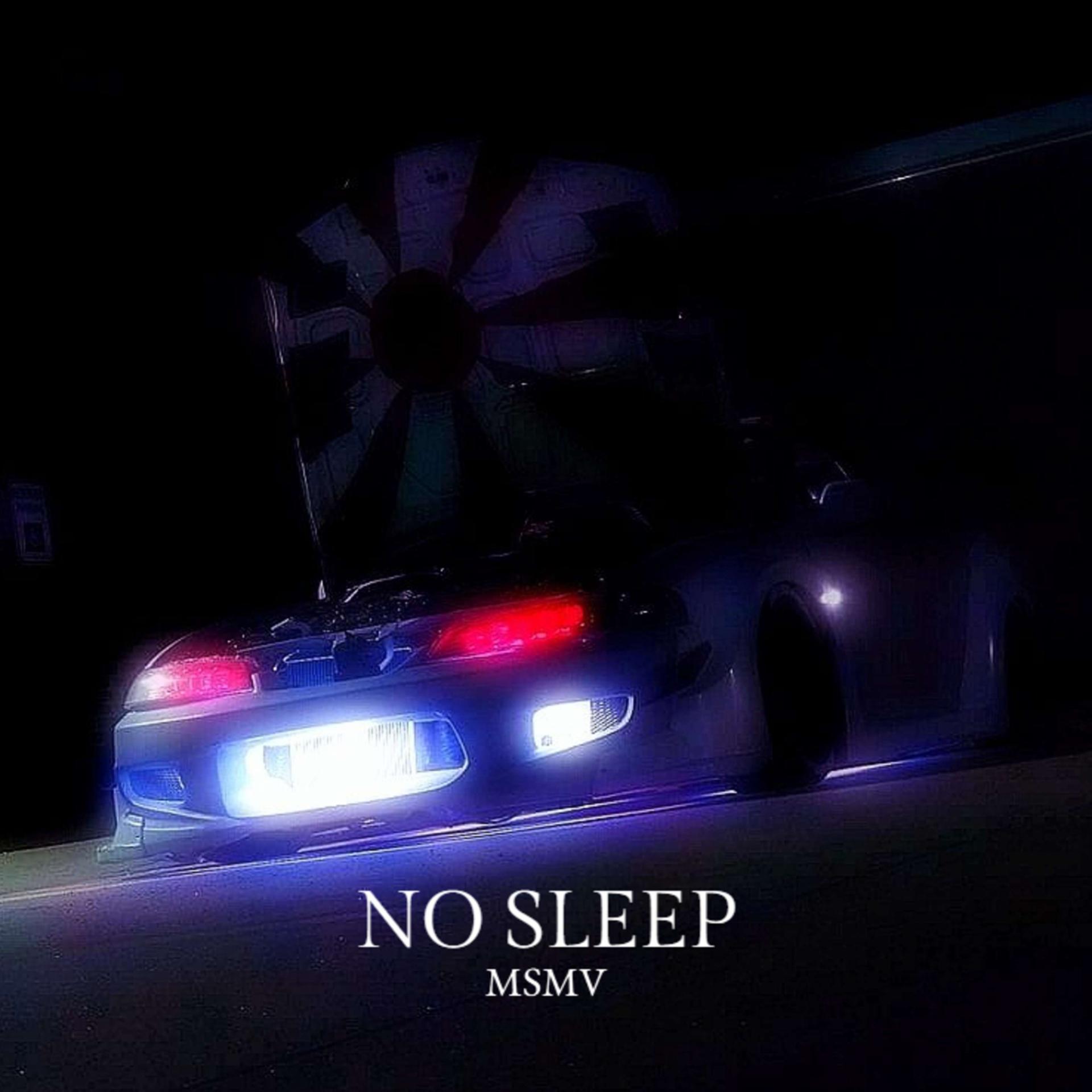 Постер альбома NO SLEEP