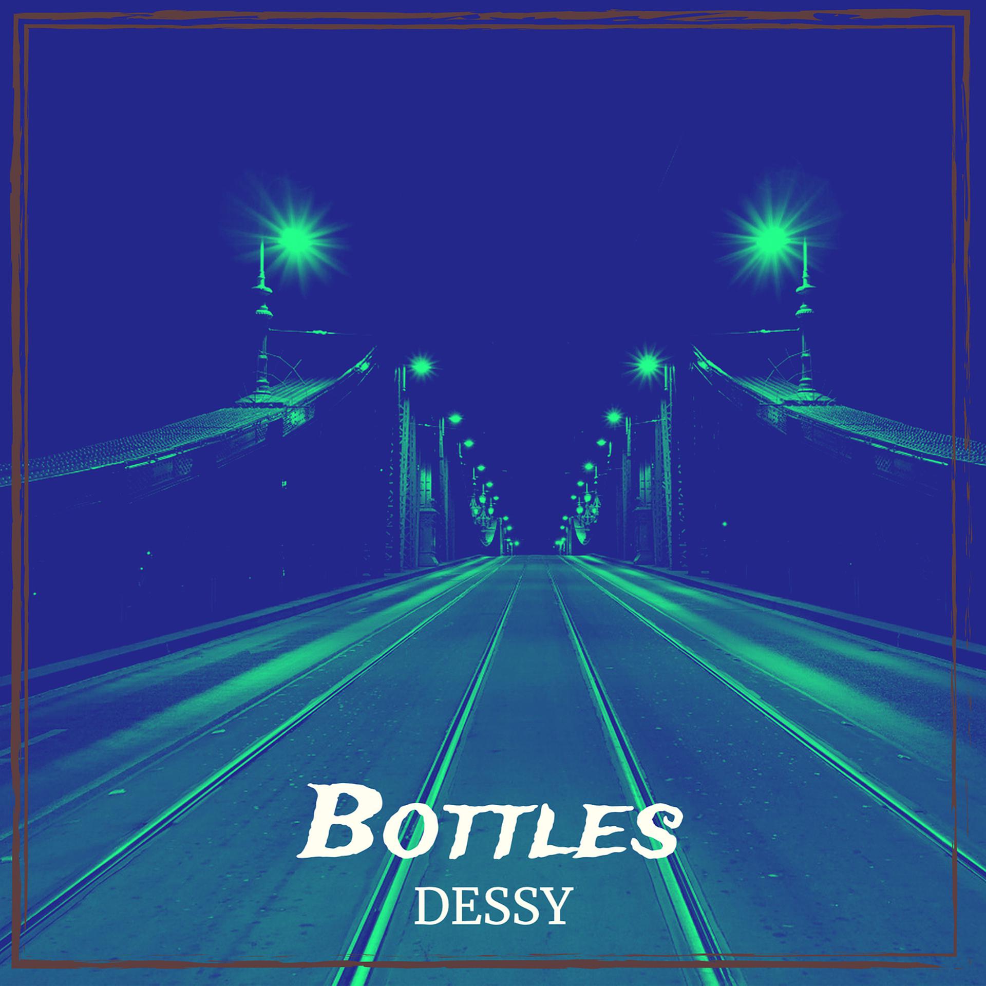Постер альбома Bottles