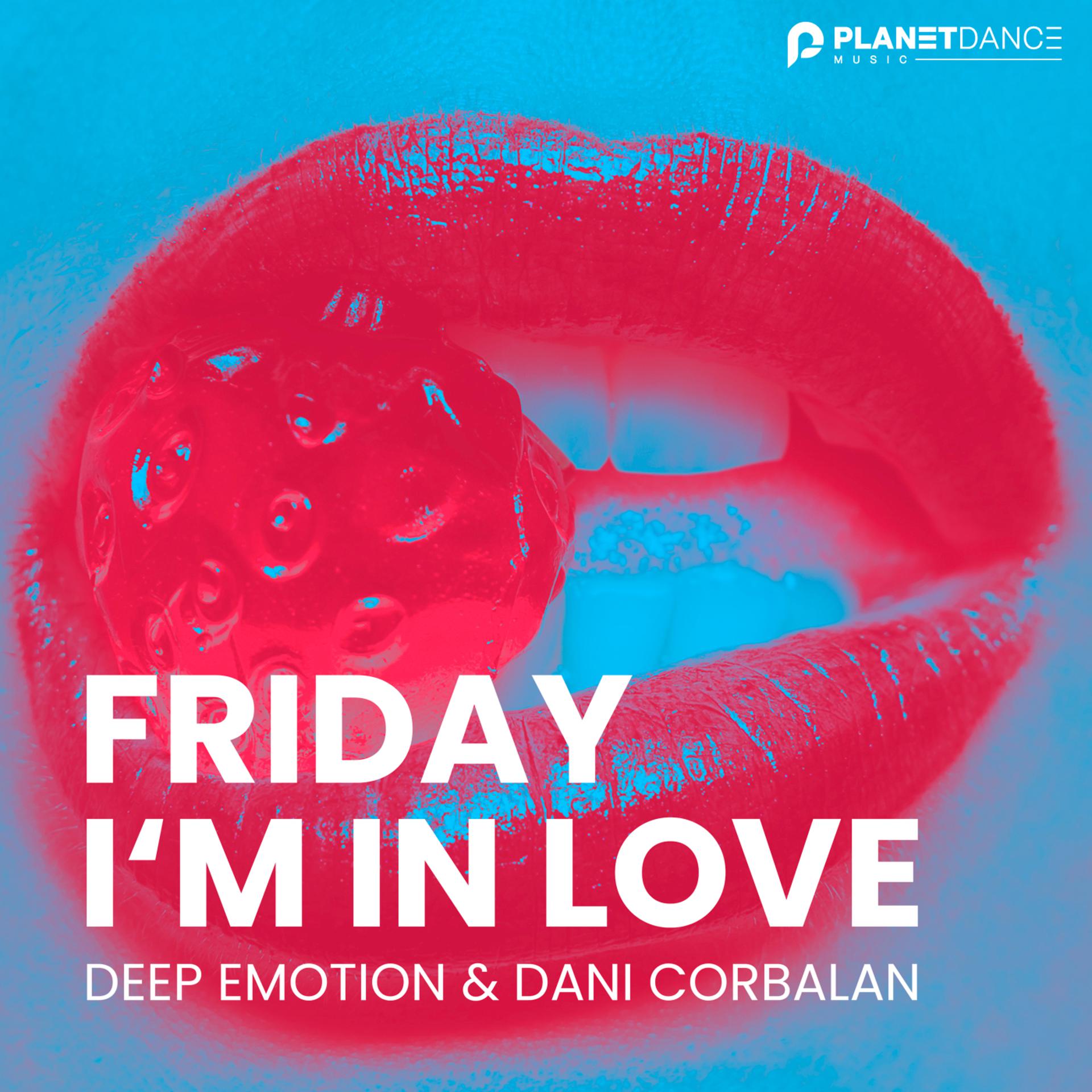 Постер альбома Friday I’m In Love