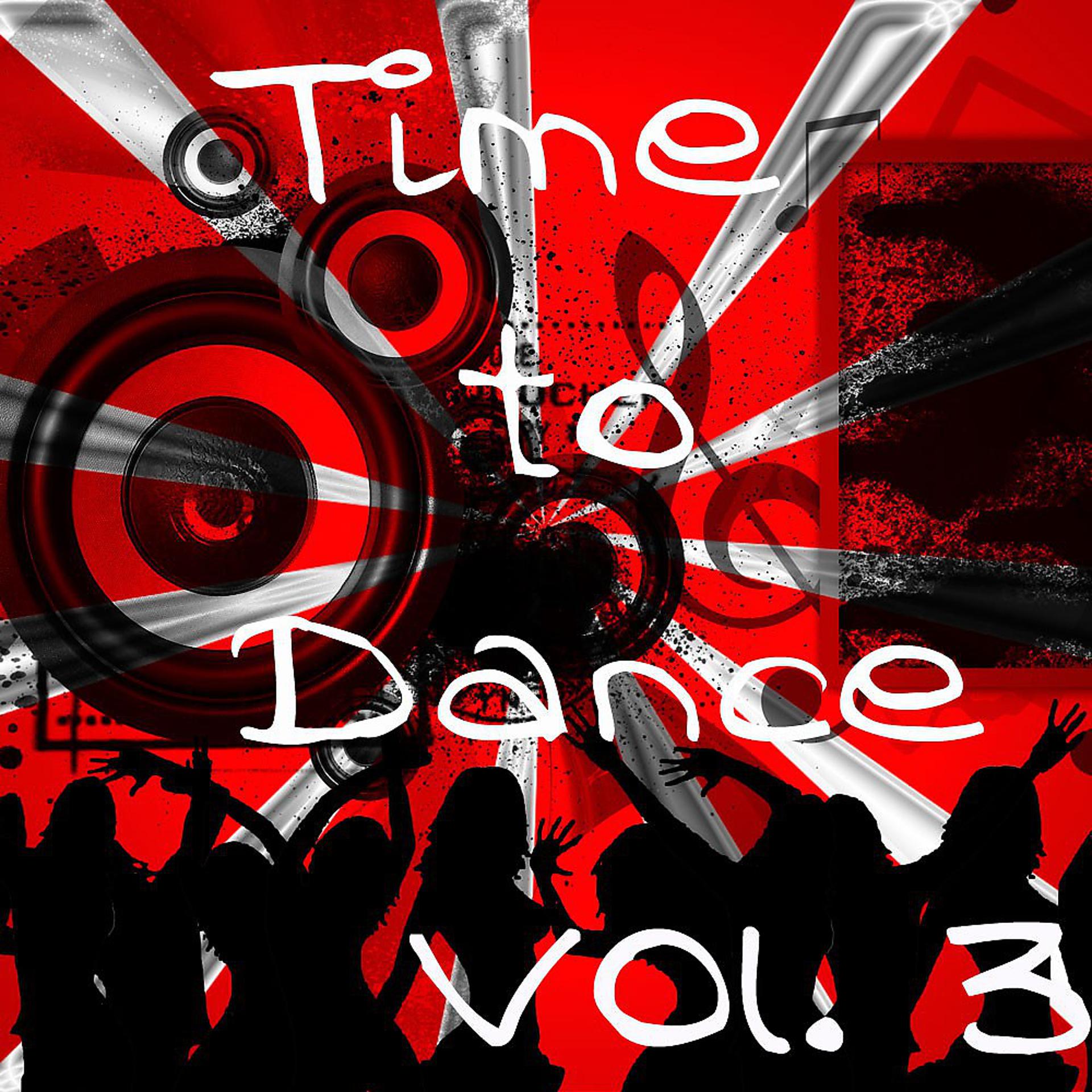 Постер альбома Time to Dance, Vol. 3