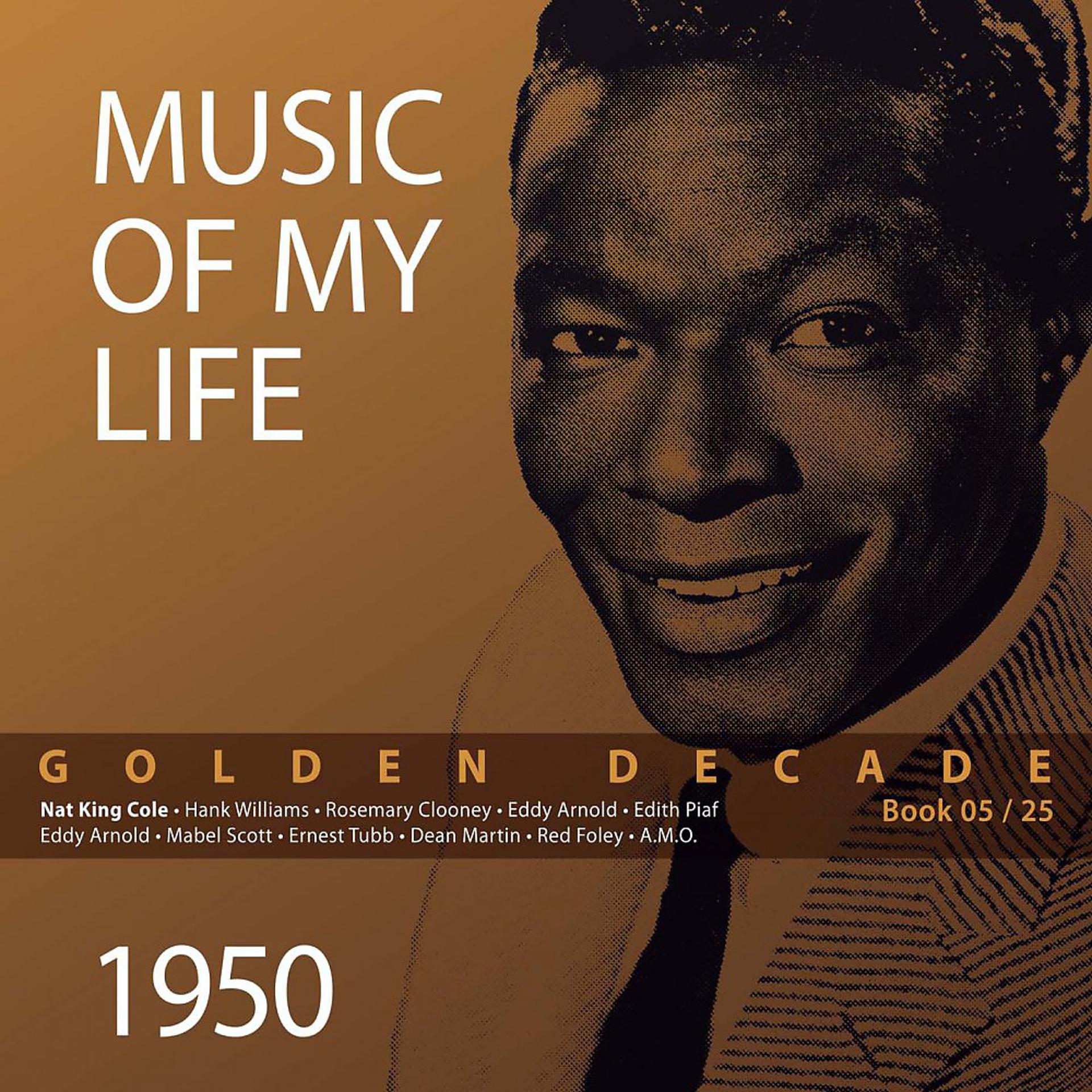 Постер альбома Golden Decade - Music of My Life (Vol. 05)