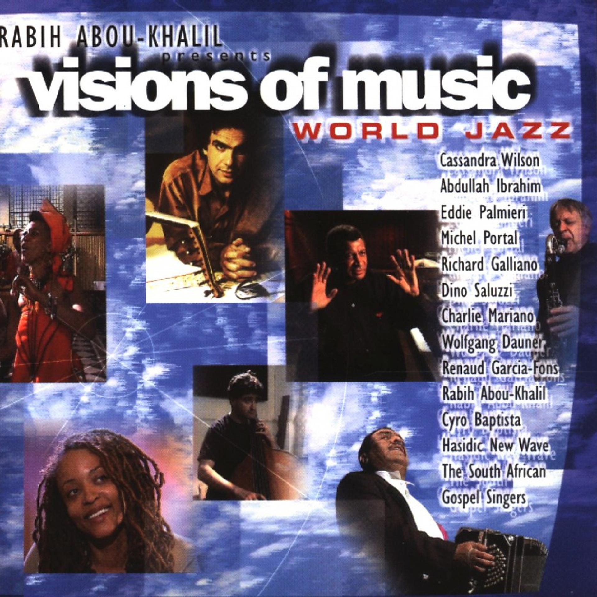 Постер альбома Visions of Music - World Jazz