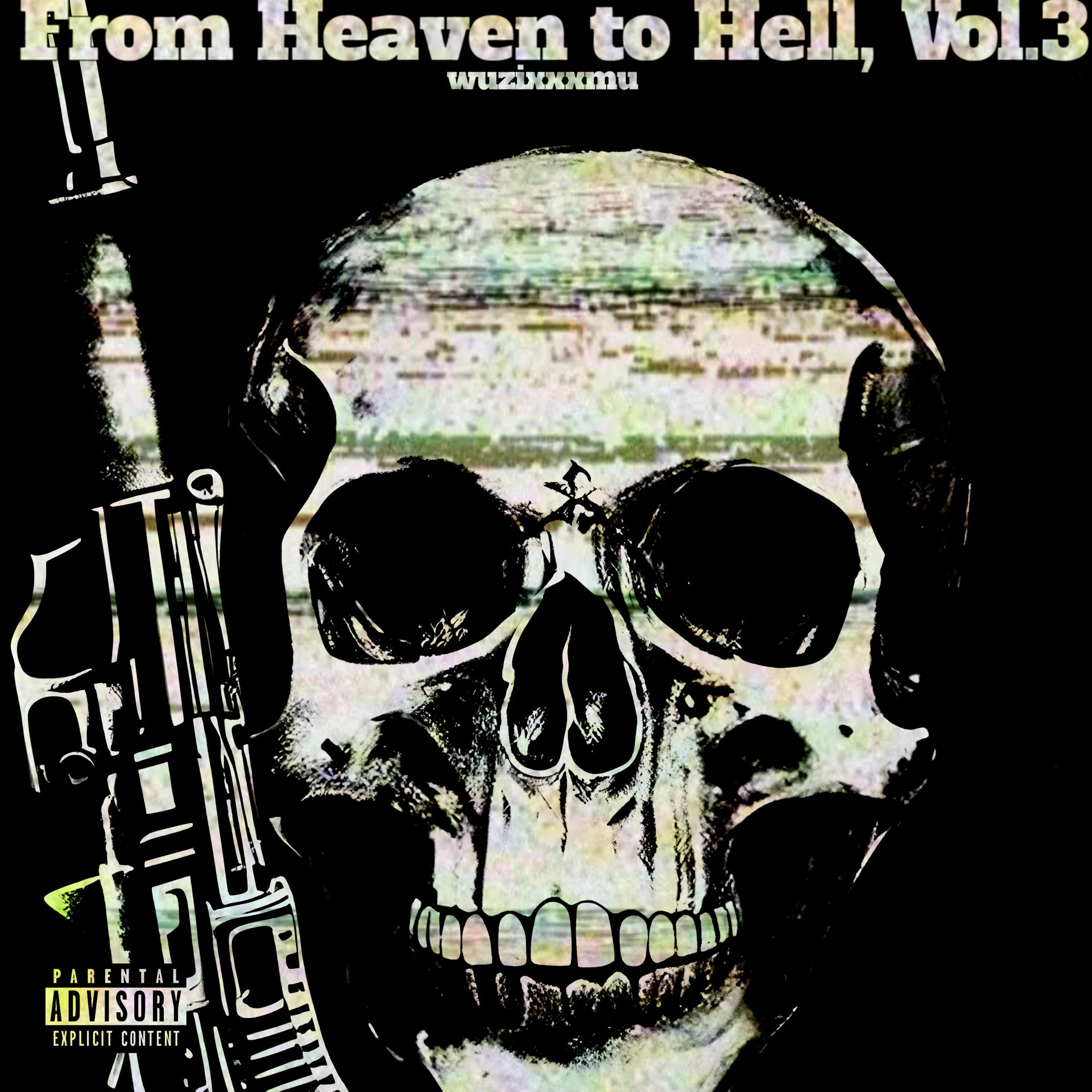Постер альбома From Heaven to Hell, Vol. 3